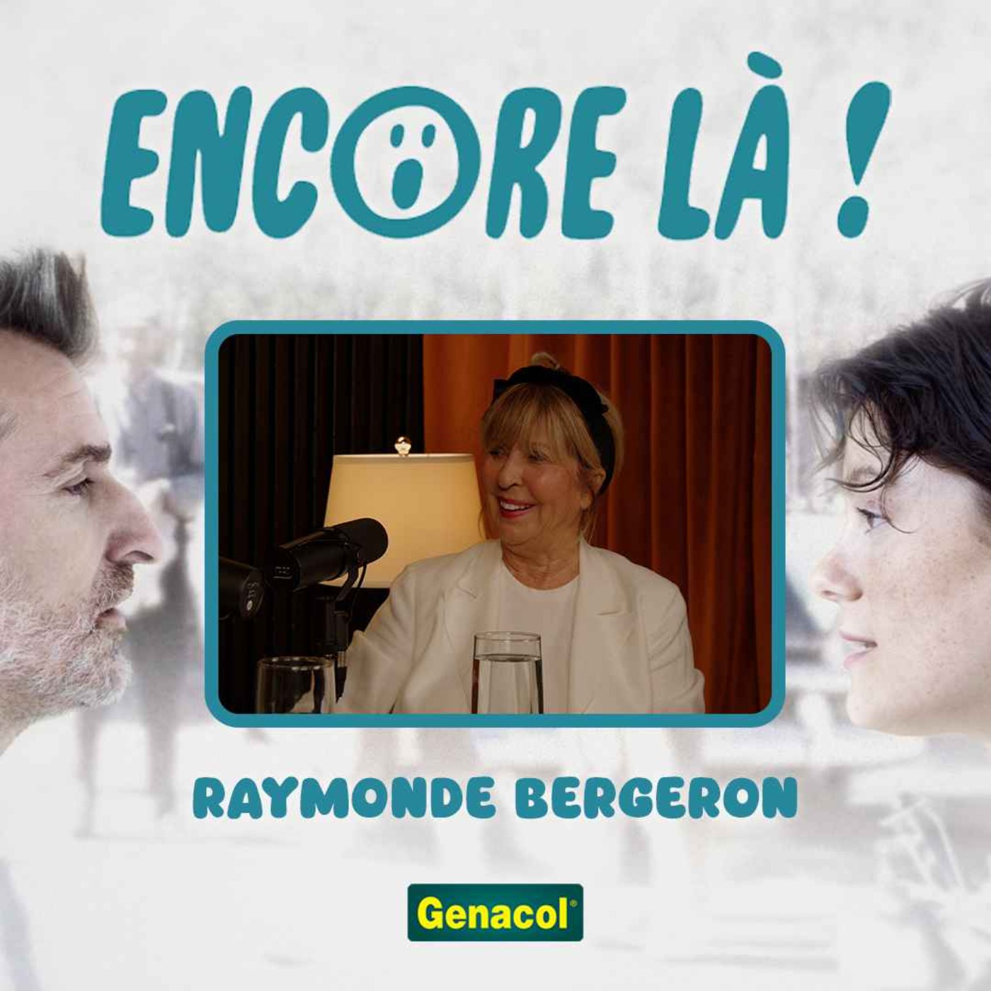Encore là - Raymonde Bergeron episode artwork