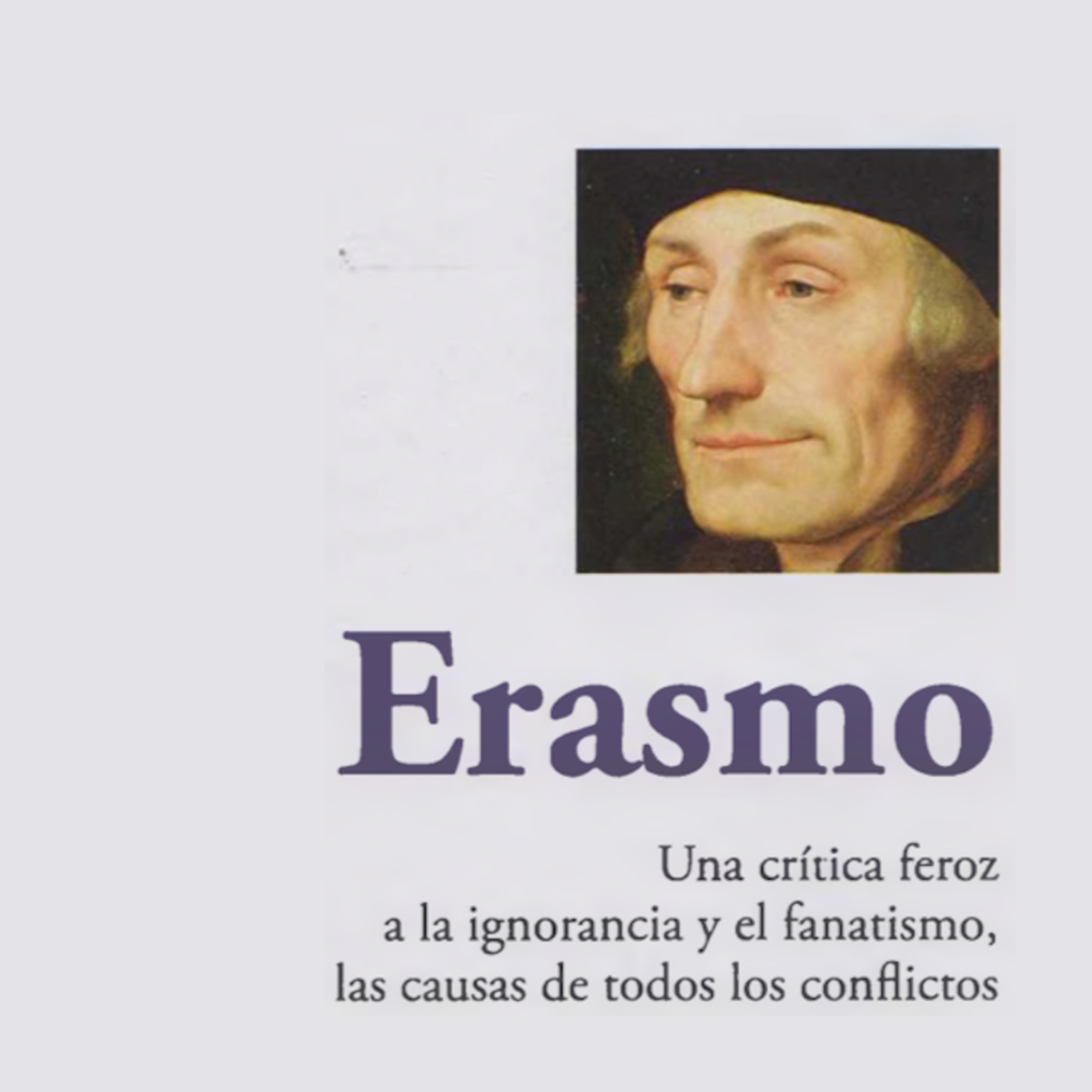 ERASMO - HUMANISMO Y CRÍTICA ECLESIÁSTICA - APRENDER A PENSAR (AUDIOLIBRO COMPLETO EN ESPAÑOL) episode artwork