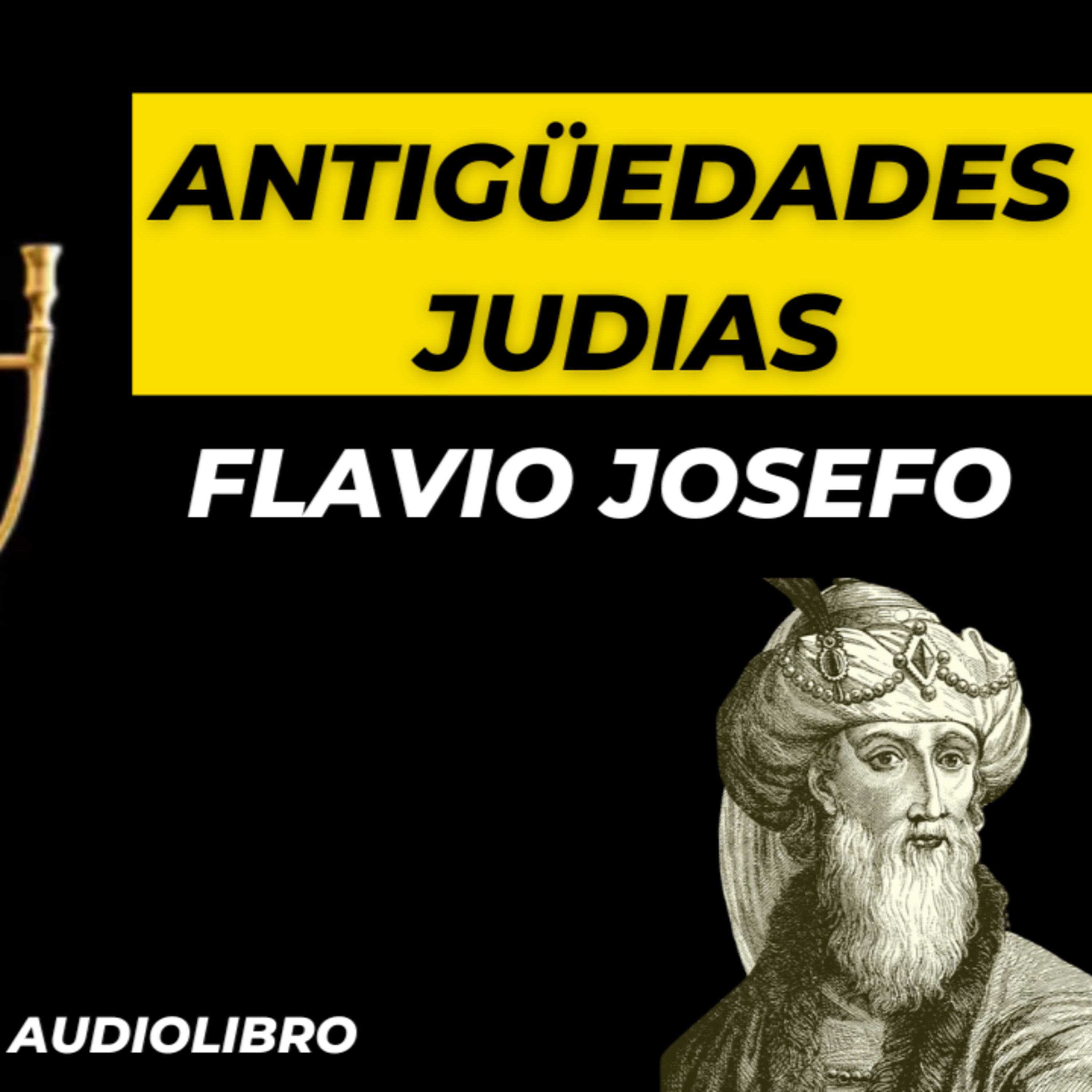#11 ANTIGUEDADES JUDIAS🕎 LIBRO 11🕎 FLAVIO JOSEFO (AUDIOLIBRO COMPLETO EN ESPAÑOL) episode artwork