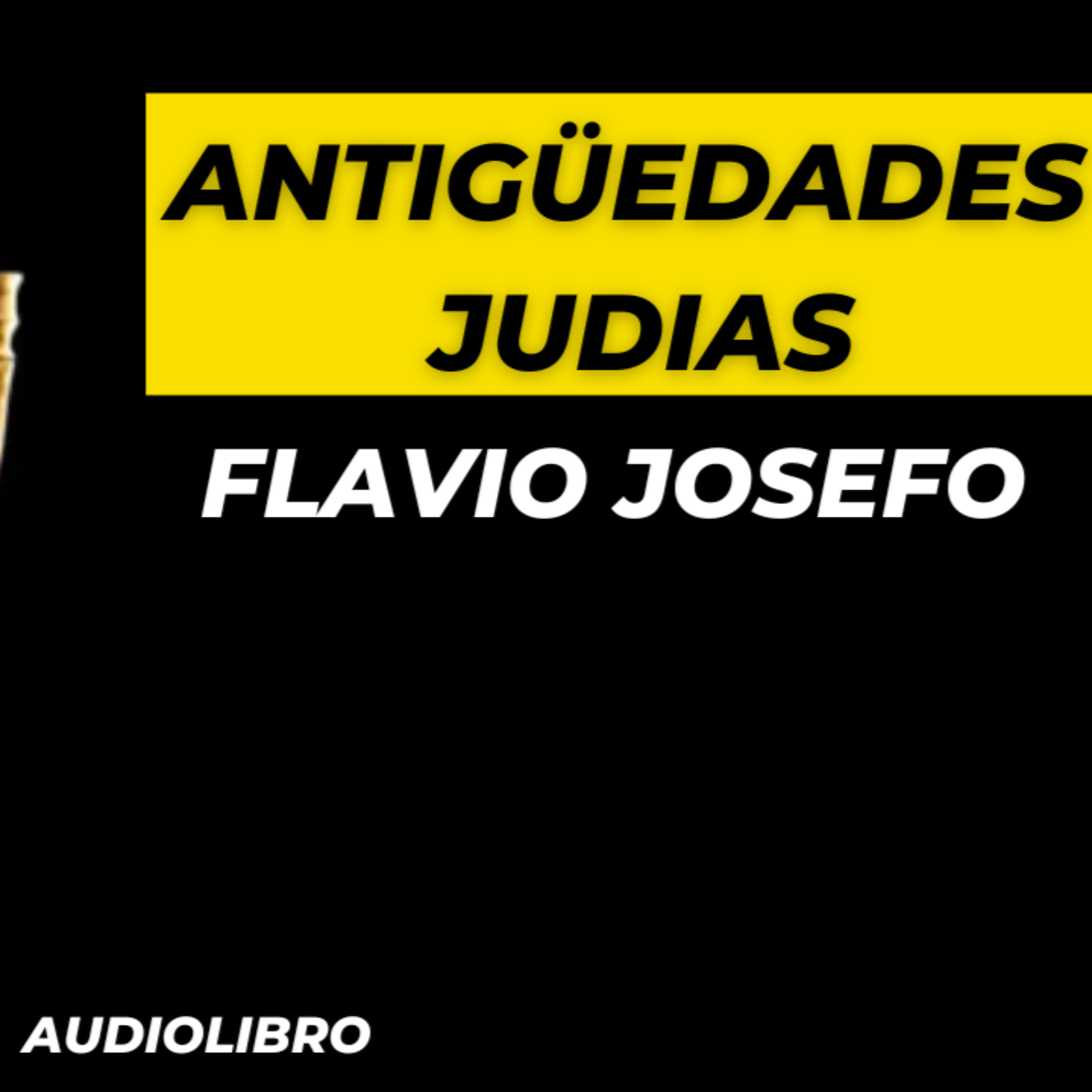 #19 ANTIGUEDADES JUDIAS🕎 LIBRO 19🕎 FLAVIO JOSEFO (AUDIOLIBRO COMPLETO EN ESPAÑOL) episode artwork