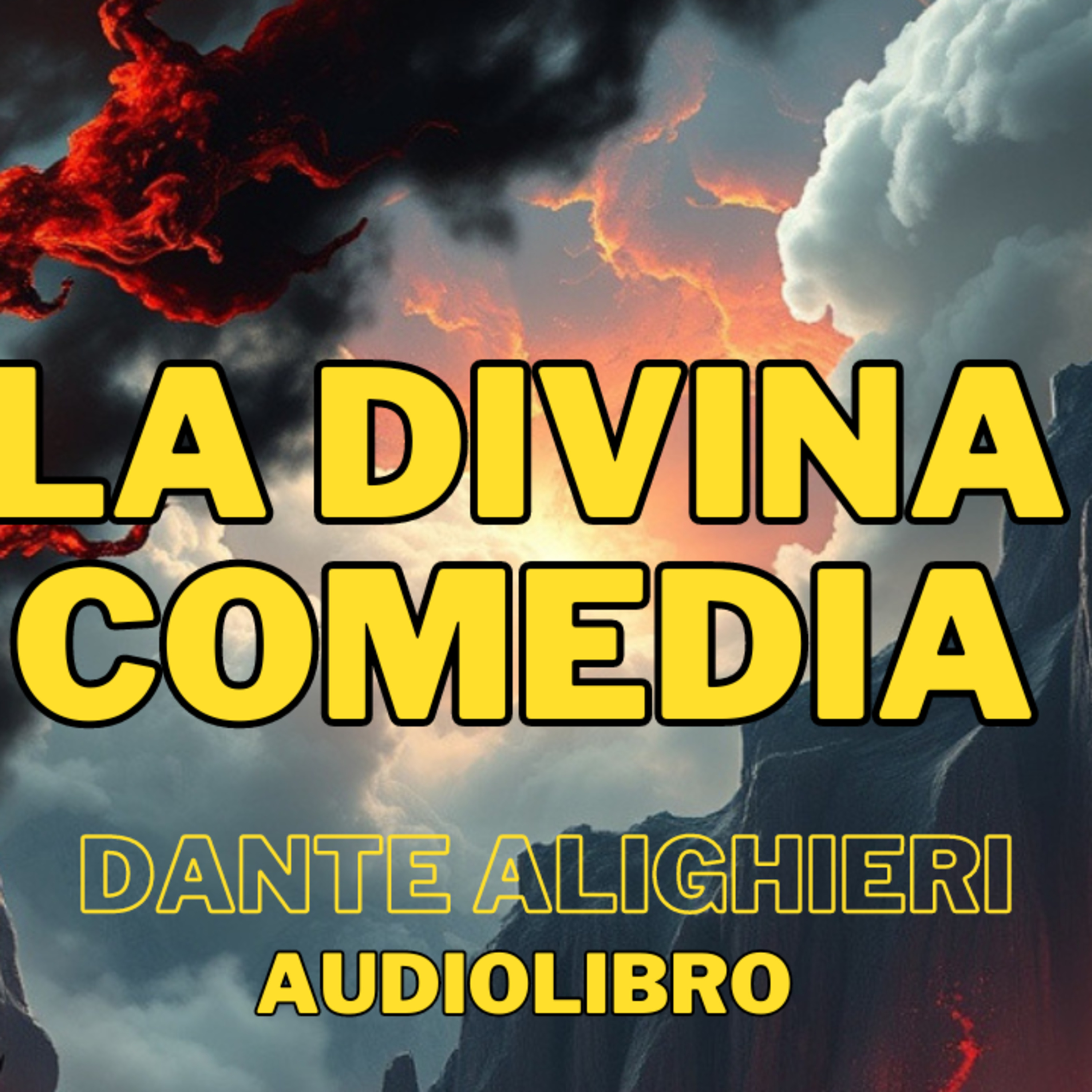 LA DIVINA COMEDIA DE DANTE ALIGHIERI PARTE 1 INFIERNO (#AUDIOLIBRO COMPLETO) episode artwork