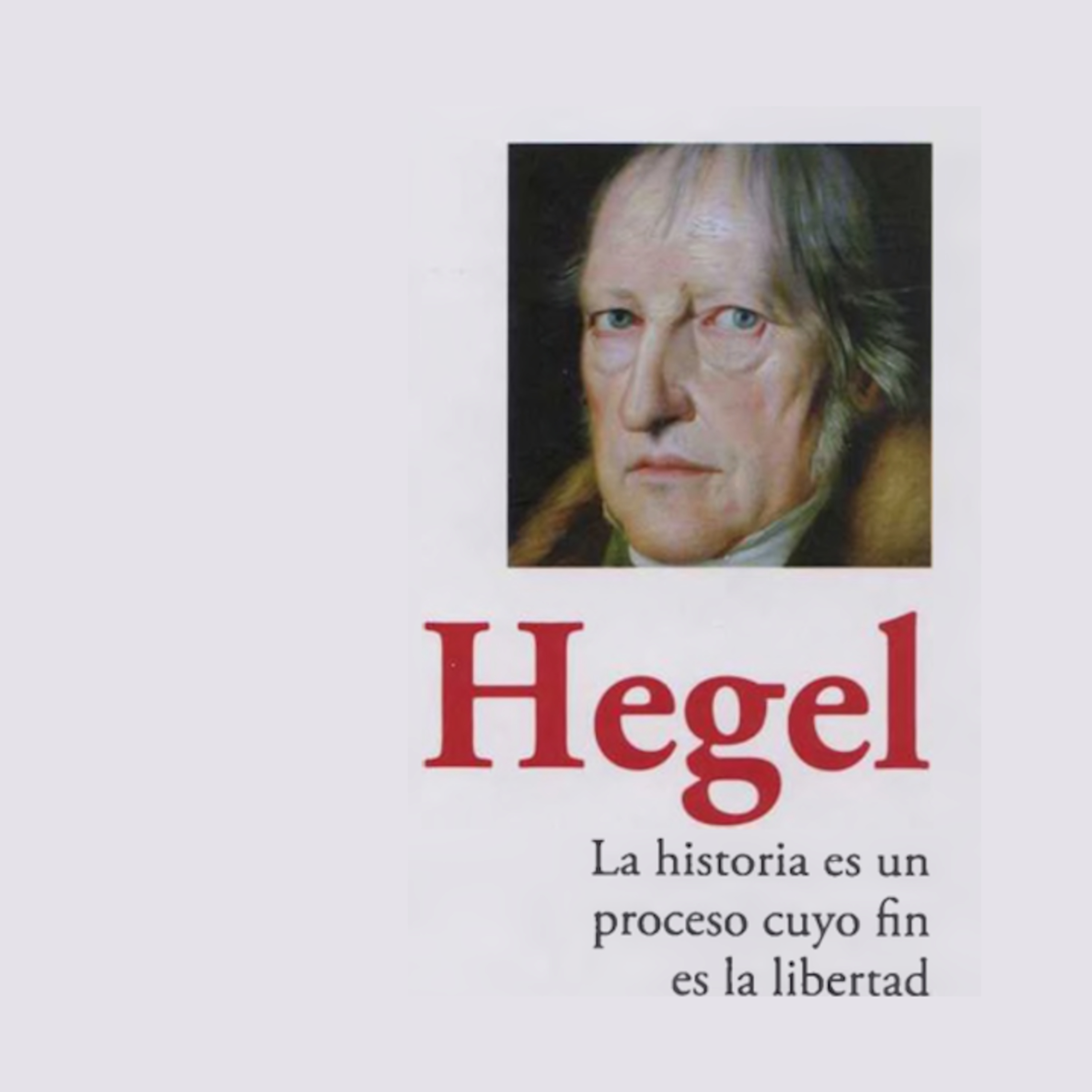 HEGEL - LA RAZÓN Y LA BÚSQUEDA DE LA VERDAD - APRENDER A PENSAR (AUDIOLIBRO COMPLETO EN ESPAÑOL) episode artwork