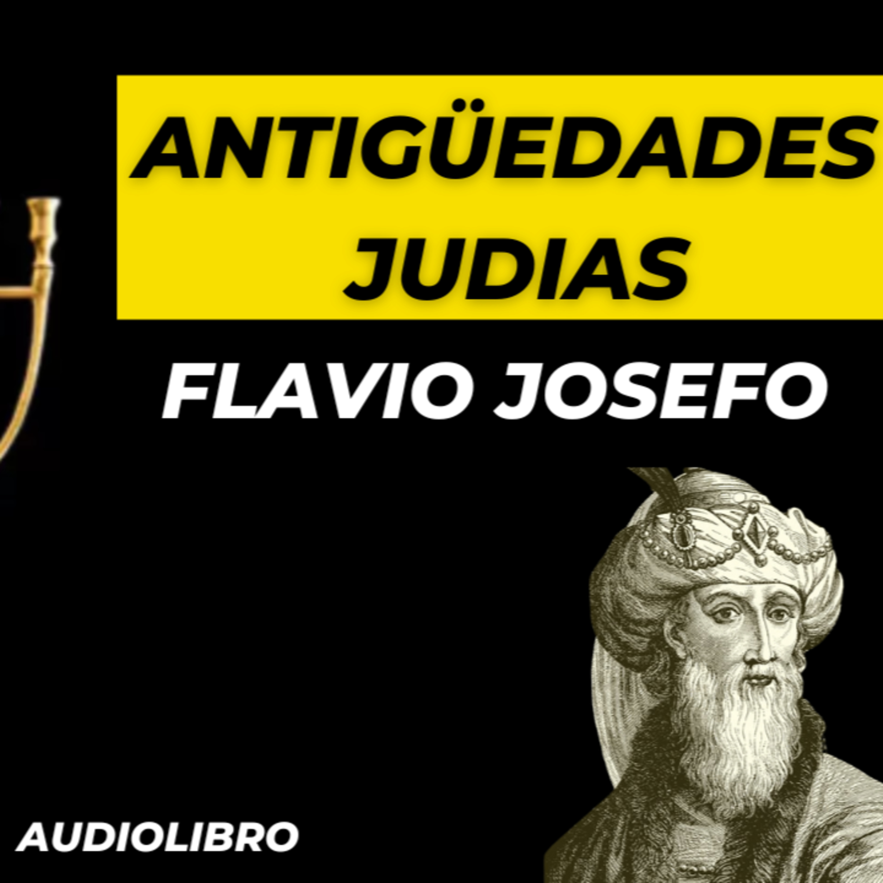 #20 ANTIGUEDADES JUDIAS🕎 LIBRO 20🕎 FLAVIO JOSEFO (AUDIOLIBRO COMPLETO EN ESPAÑOL) episode artwork