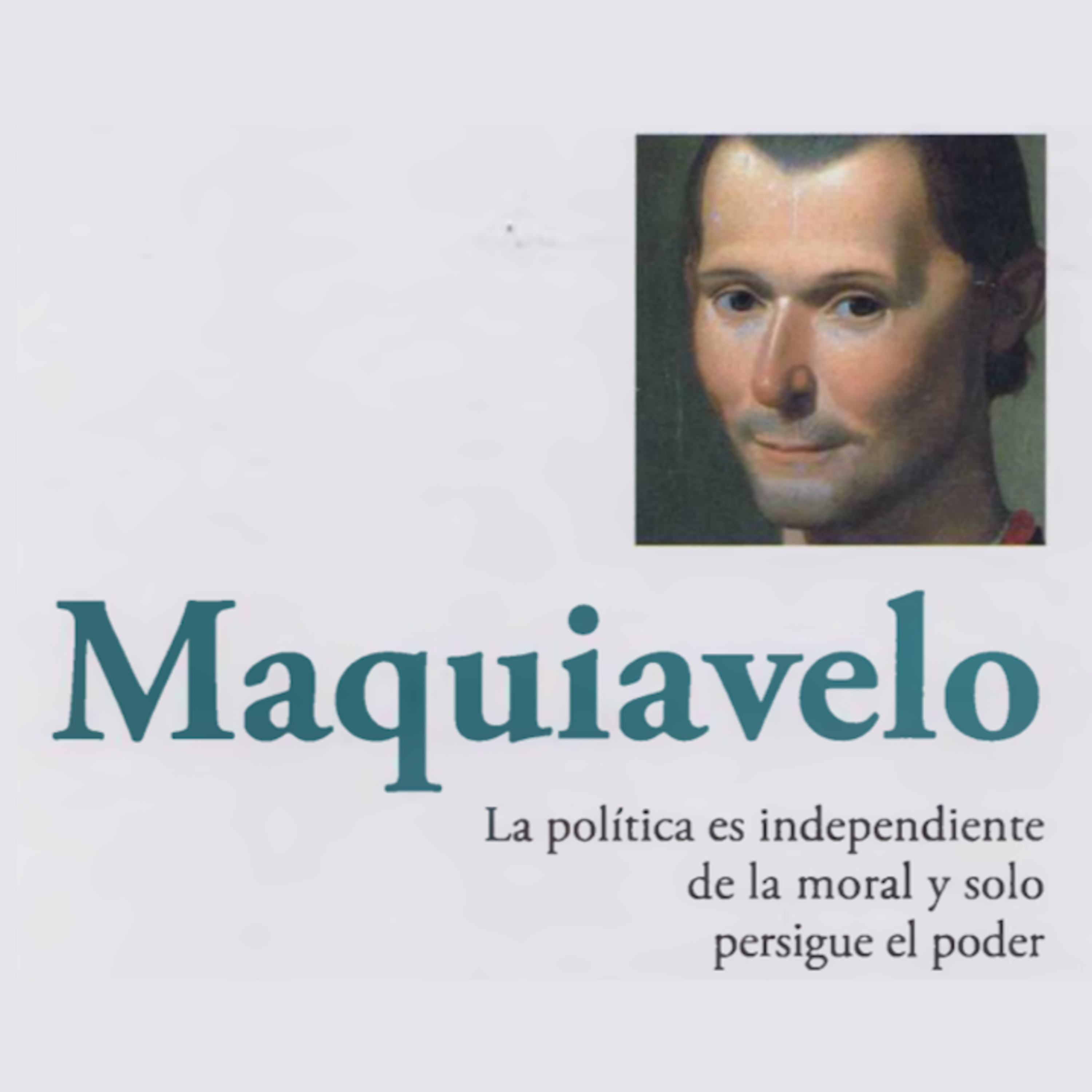 MAQUIAVELO - EL PODER Y LA MORAL - APRENDER A PENSAR ( AUDIOLIBRO COMPLETO EN ESPAÑOL) episode artwork