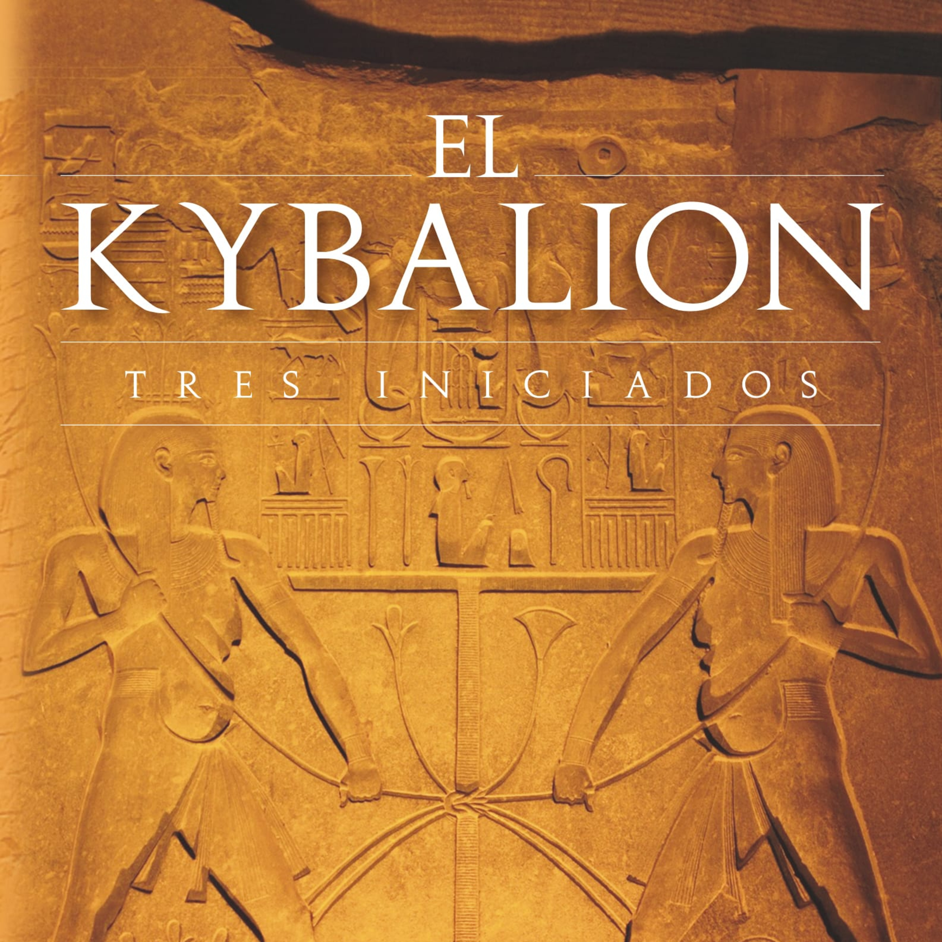 📜EL KYBALION 🔮 | El Libro Secreto del Hermetismo (Audiolibro Completo español + Sabiduría Antigua) episode artwork
