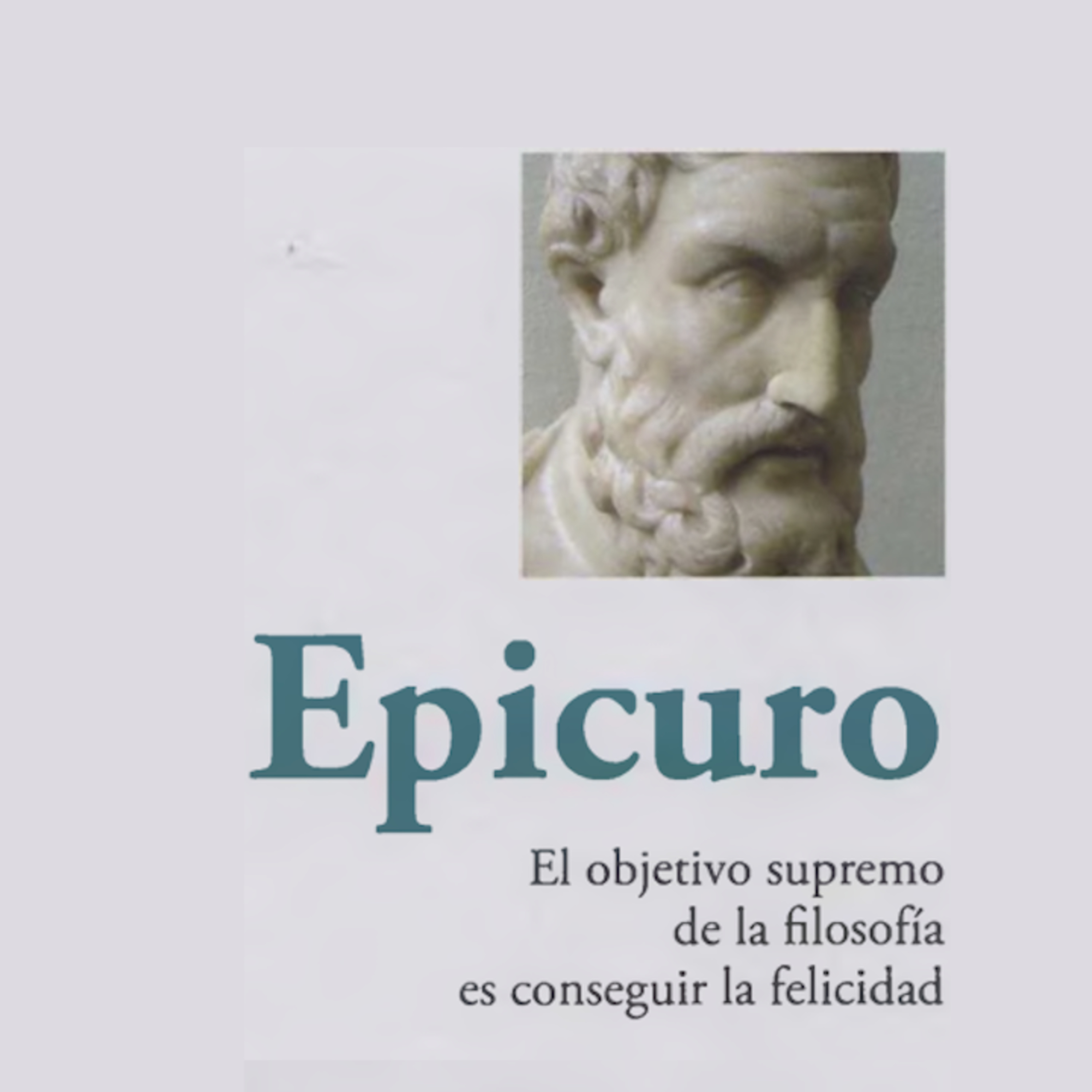 EPICURO - LA FELICIDAD COMO OBJETIVO - APRENDER A PENSAR (AUDIOLIBRO COMPLETO EN ESPAÑOL) episode artwork