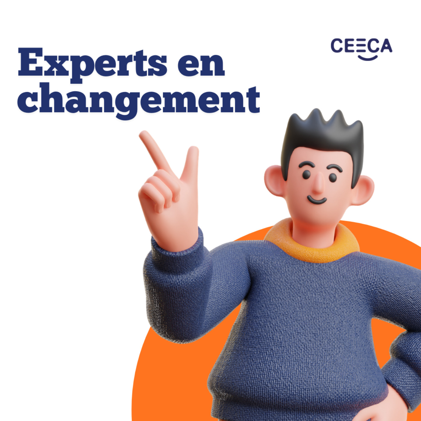 Bienvenue dans Experts en changement, le Podcast CEECA