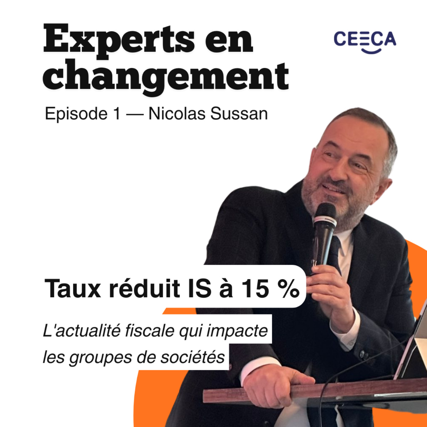 FLASH ACTU FISCALE | Taux réduit IS à 15 % : l'actualité fiscale qui impacte les groupes de sociétés episode artwork