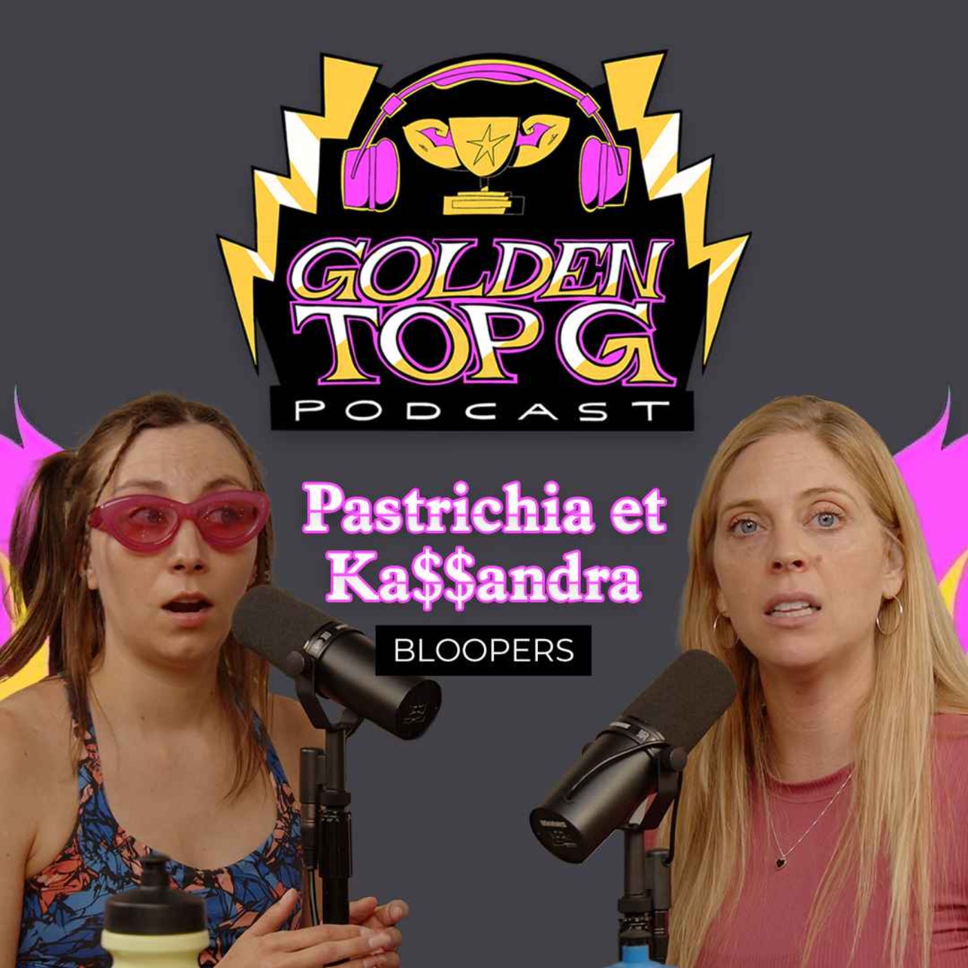 Golden Top G - BLOOPERS - Les 2 filles episode artwork