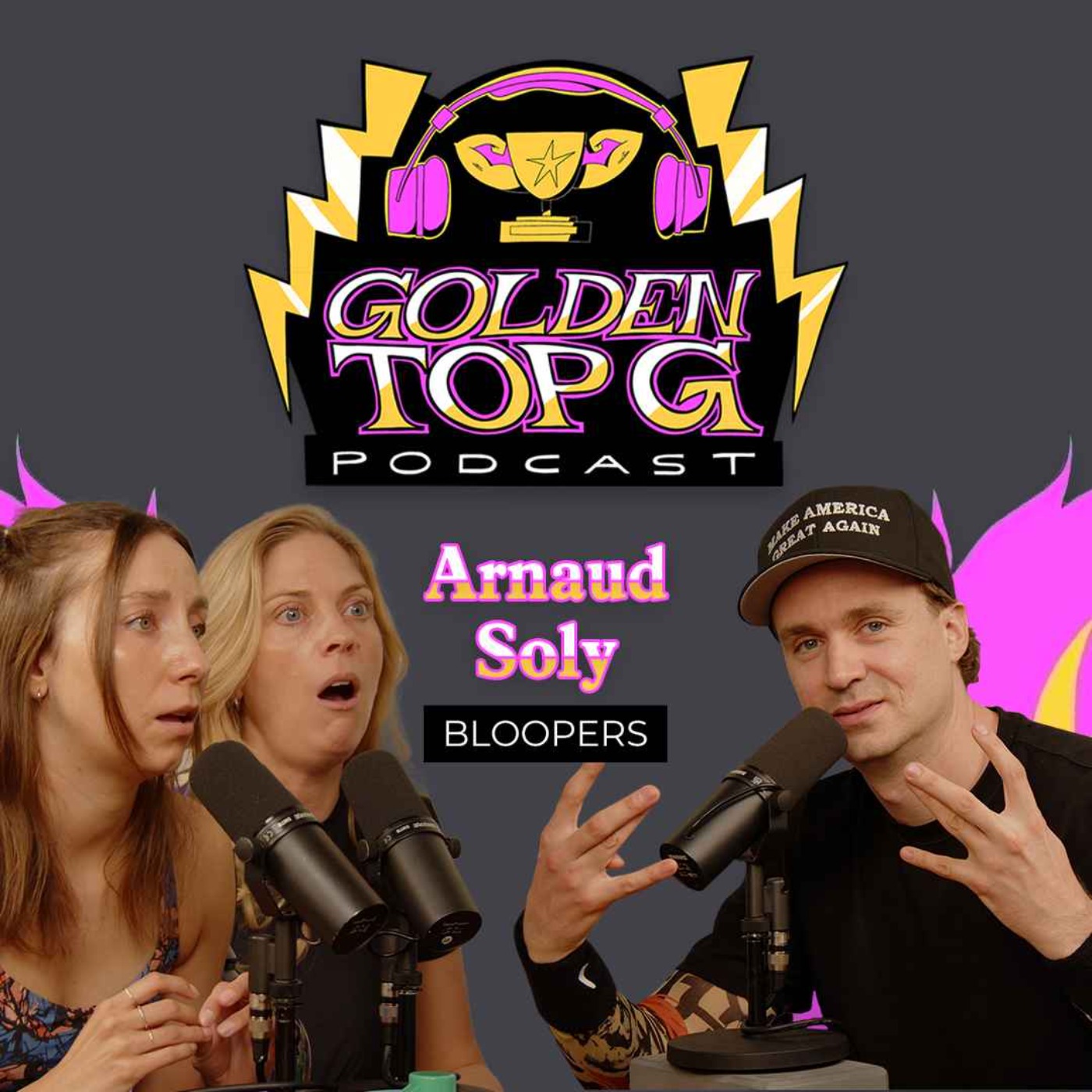 Golden Top G - BLOOPERS - Arnaud Soly episode artwork