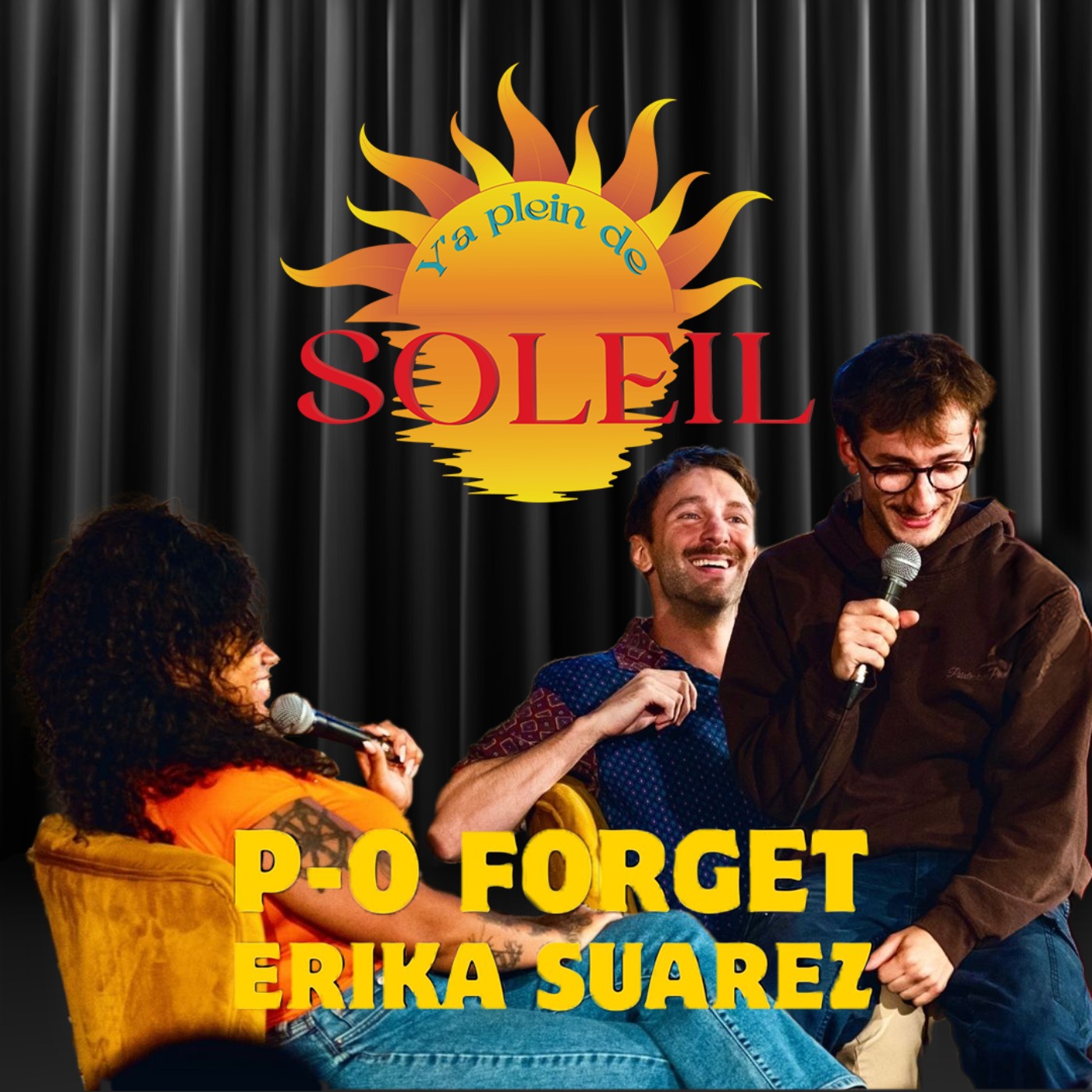 Erika Suarez & P-O Forget | EP08