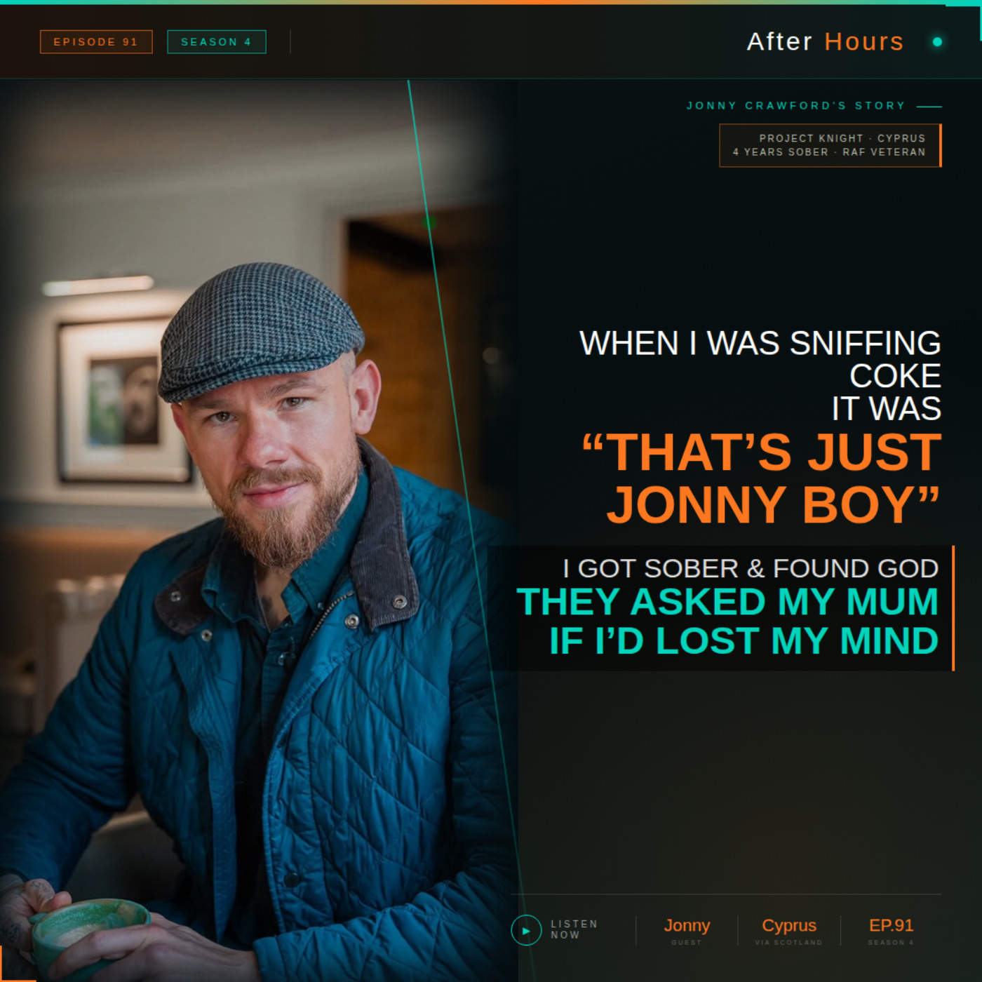 When I Was Sniffing Coke It Was “That’s Just Johnny Boy” — I Got Sober & Found God & They Asked My Mum If I’d Lost My Mind