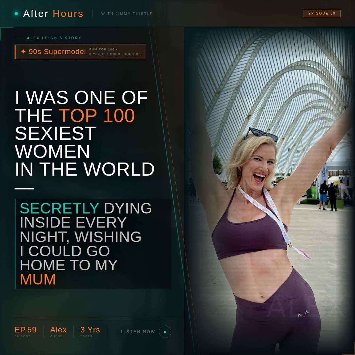 I Was One of the Top 100 Sexiest Women in the World — Secretly Dying Inside Every Night, Wishing I Could Go Home to My Mum episode artwork