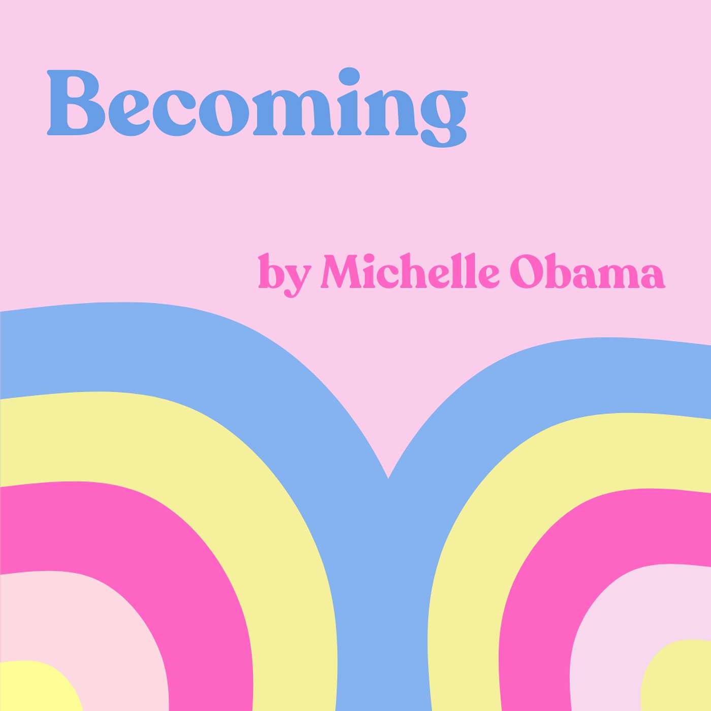 Choosing Hope // Michelle Obama's "Becoming" episode artwork