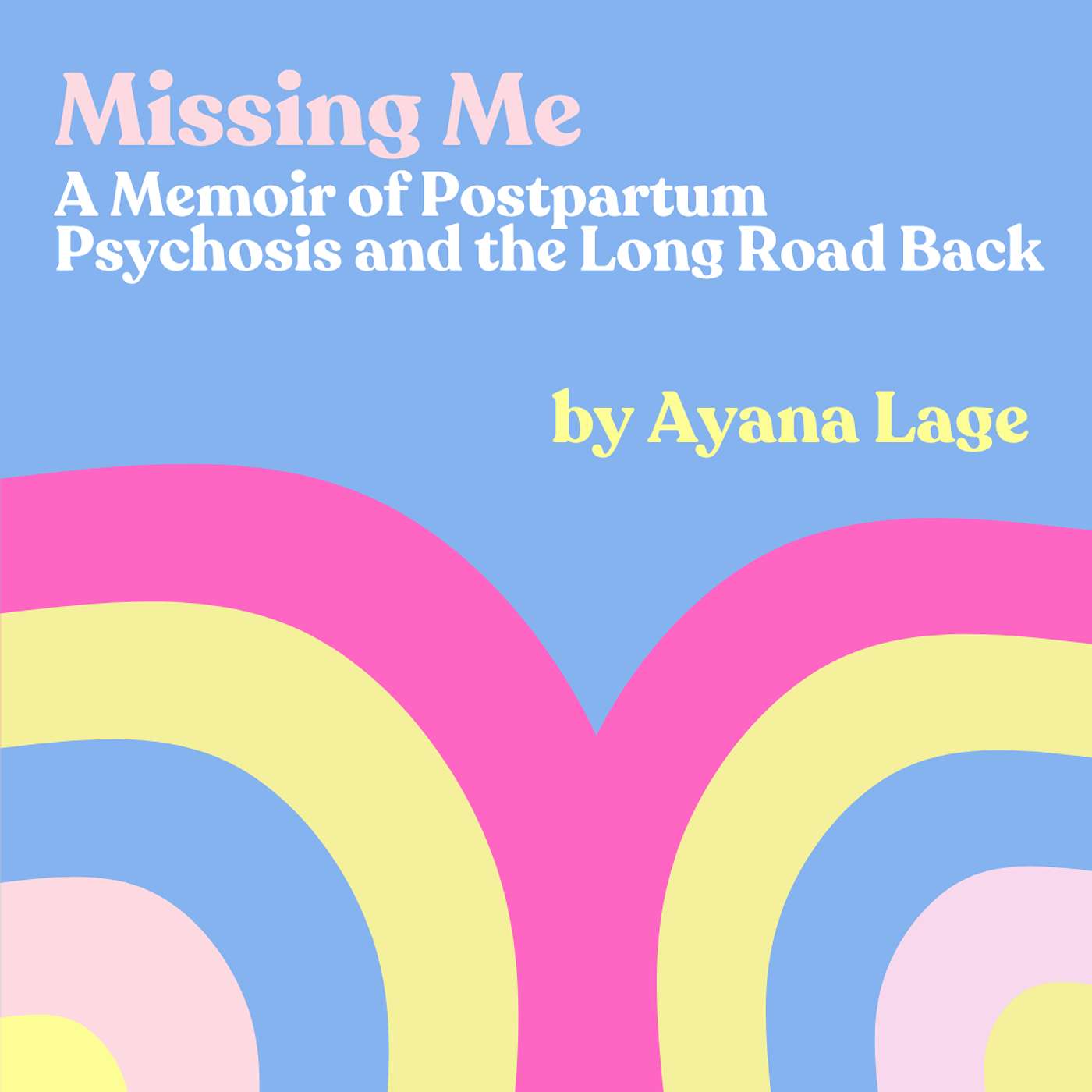 AUTHOR CHAT: Ayana Lage's "Missing Me"