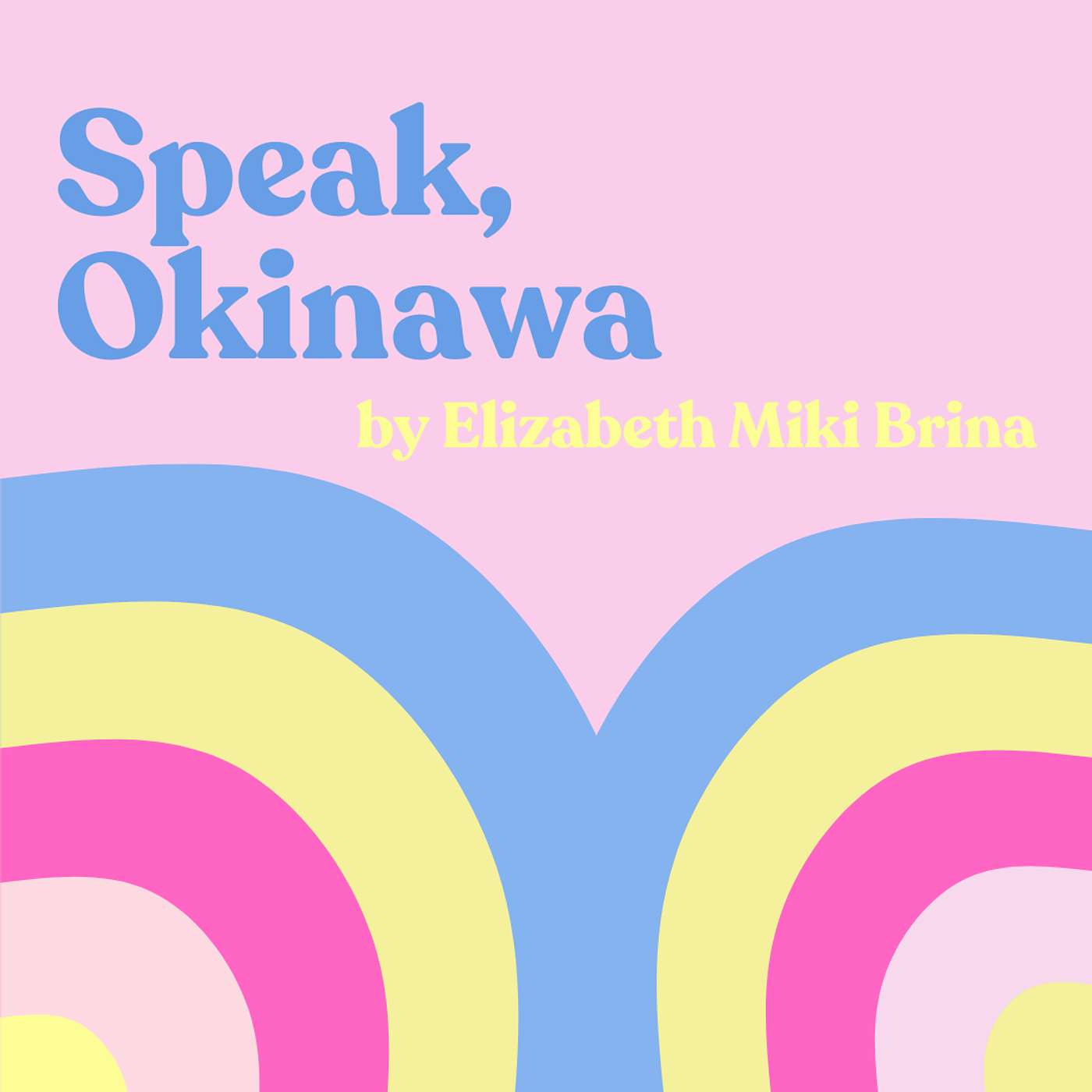 The Weight of Two Worlds // Elizabeth Miki Brina's "Speak, Okinawa" episode artwork