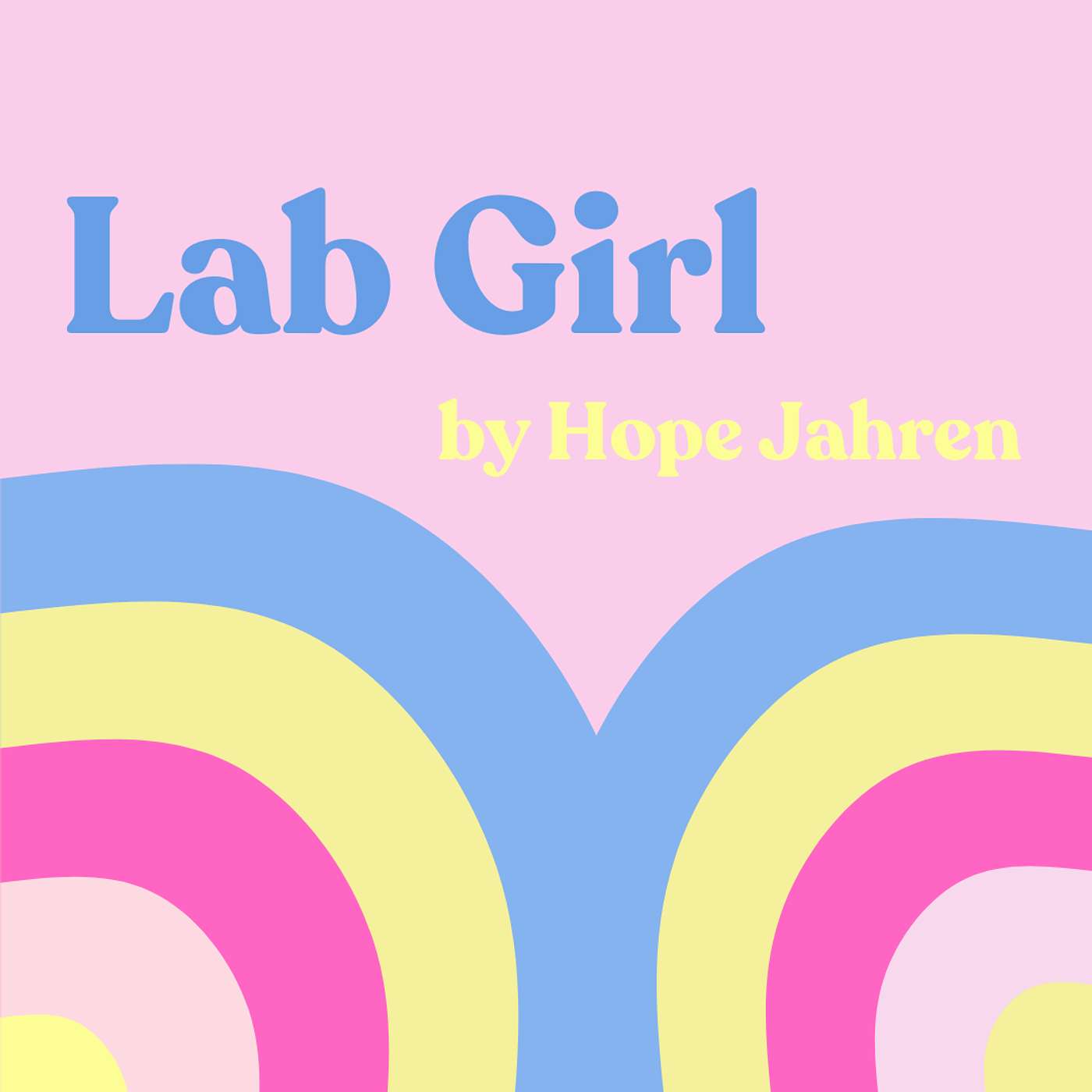 The Impossible and the Inevitable // Hope Jahren’s "Lab Girl" episode artwork