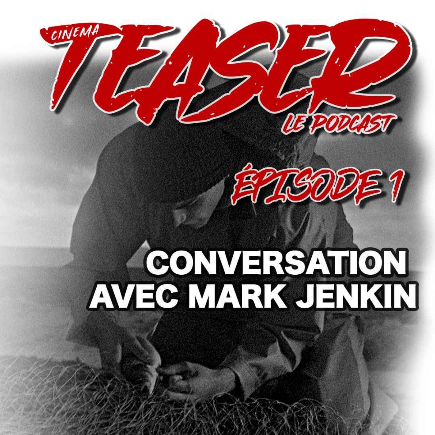Conversation avec Mark Jenkin episode artwork