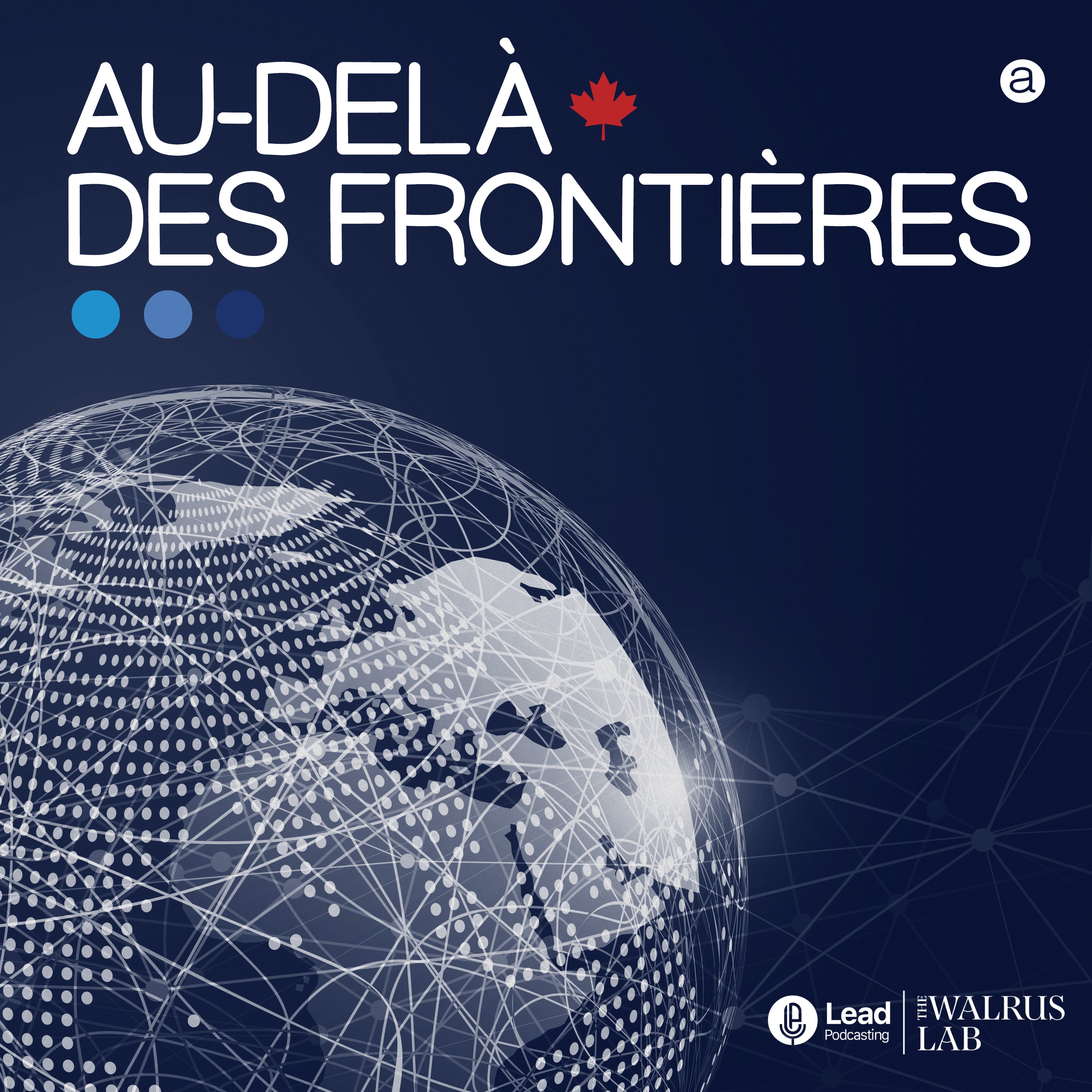 Bienvenue à la deuxième saison d’Au-delà des frontières