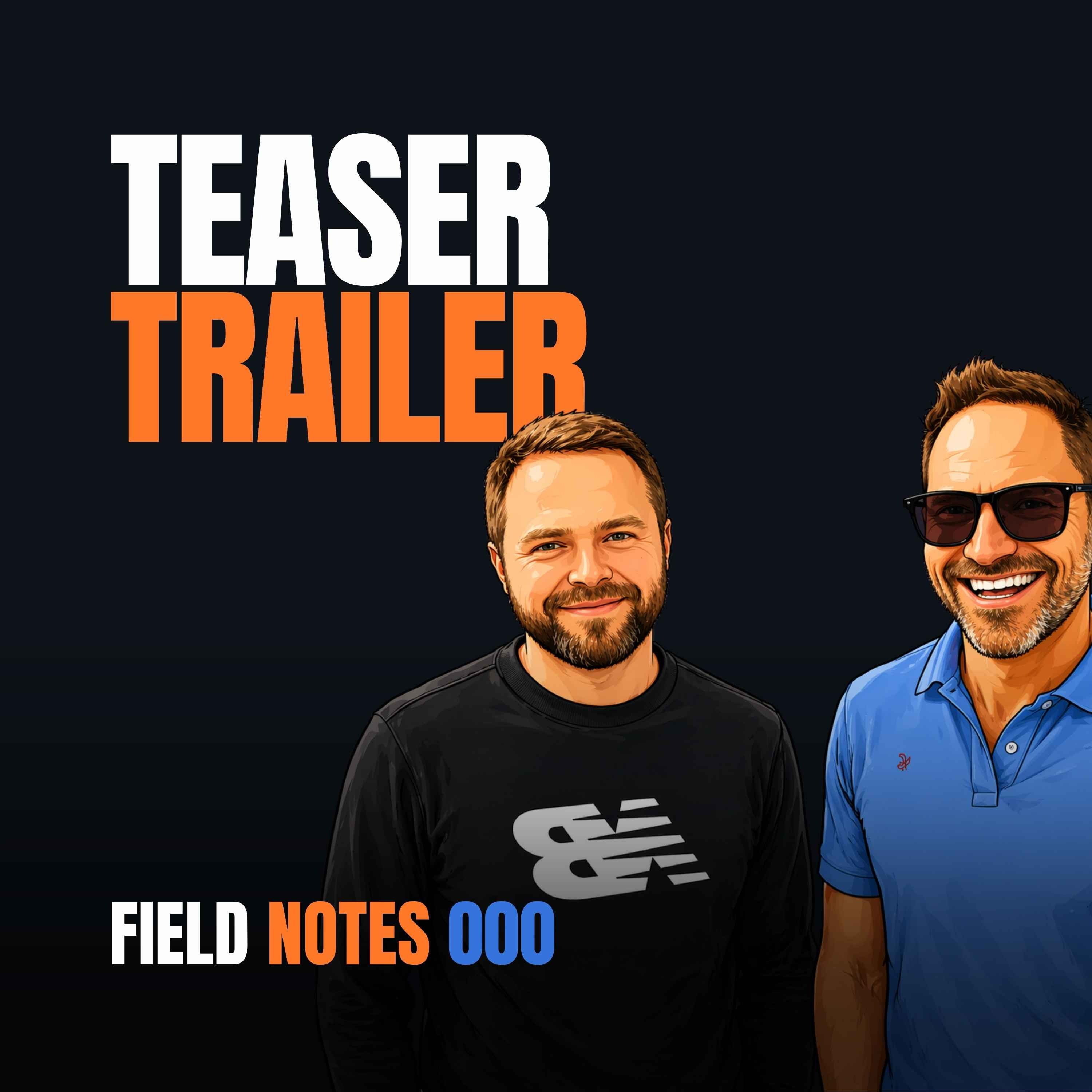Field Notes | Coming Soon episode artwork