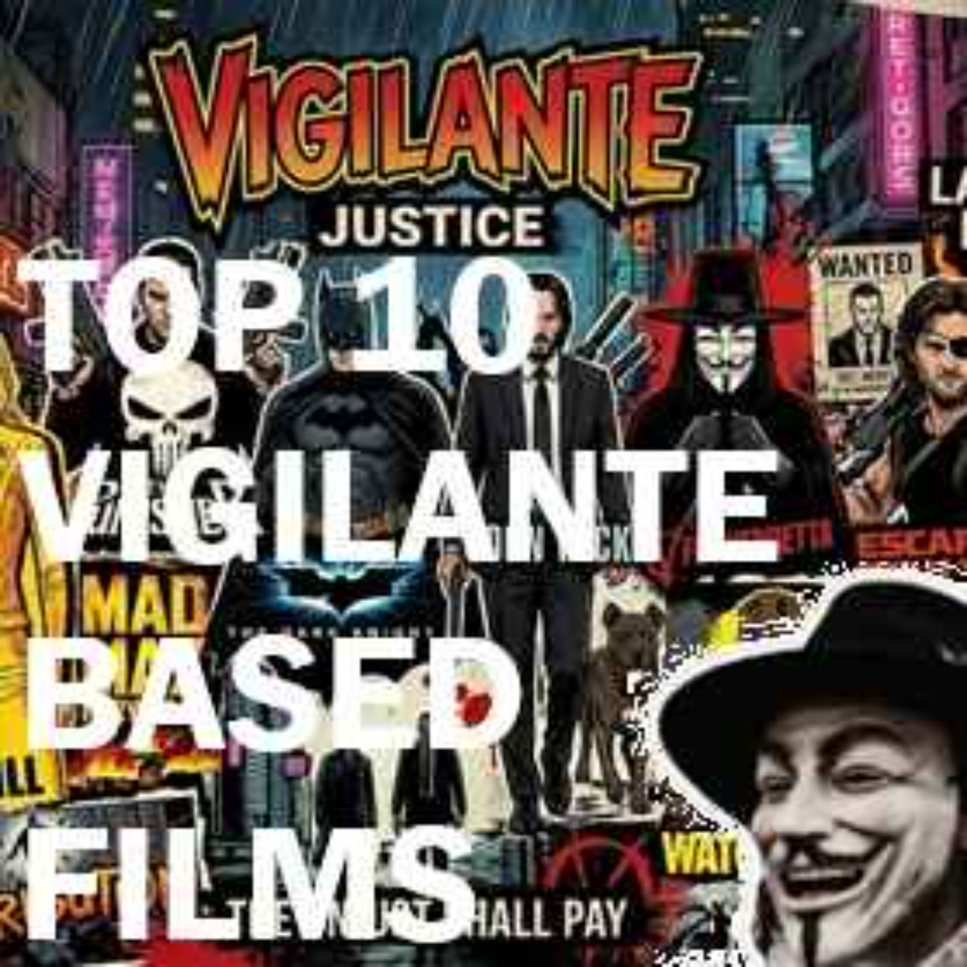 Vigilante Based Movies episode artwork