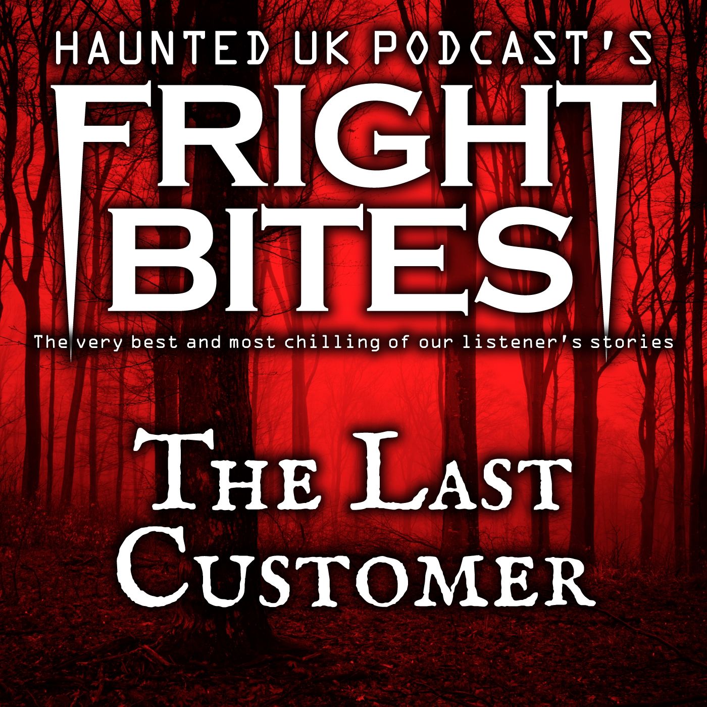 Fright Bites - EP05 - The Last Customer