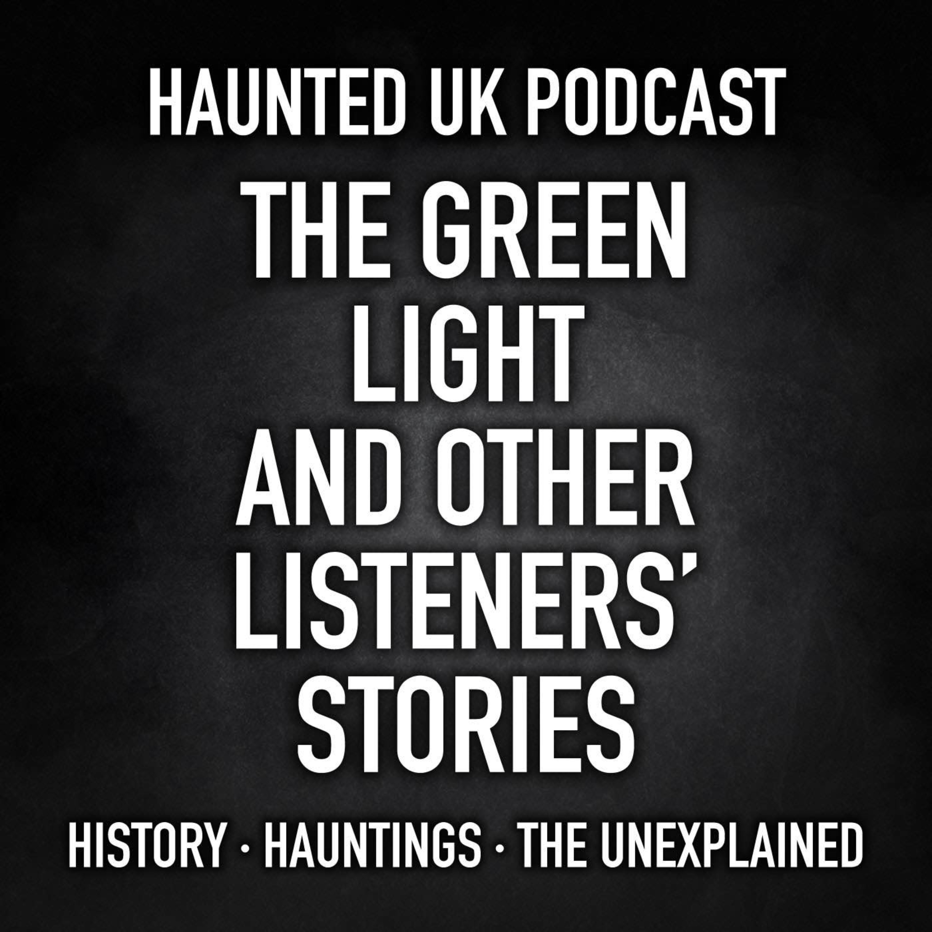 S07-E10 - The Green Light & Other Listeners’ Stories - Part 4