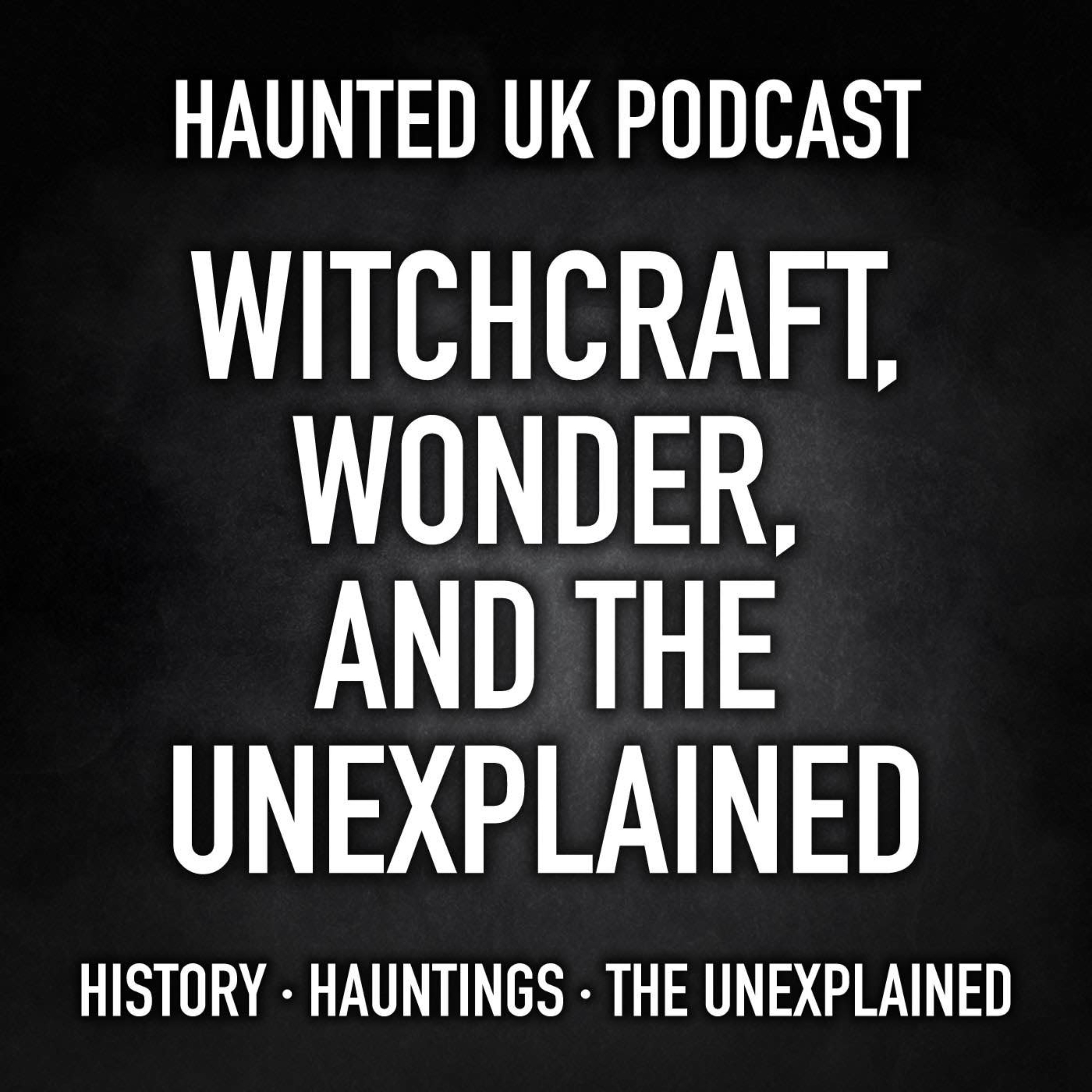 S07-E09 - Witchcraft, Wonder & The Unexplained