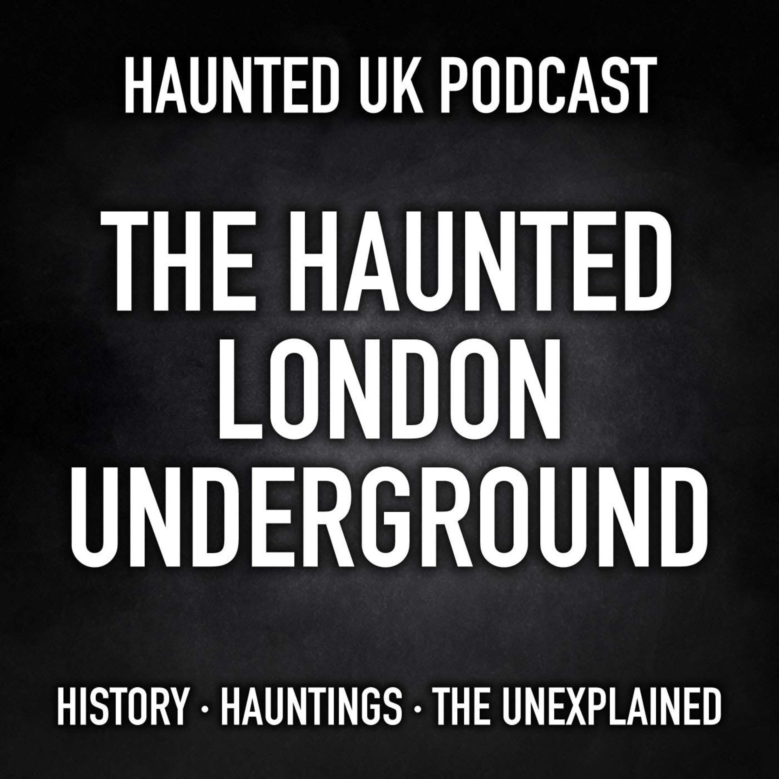 S02-E09 - The Haunted London Underground episode artwork