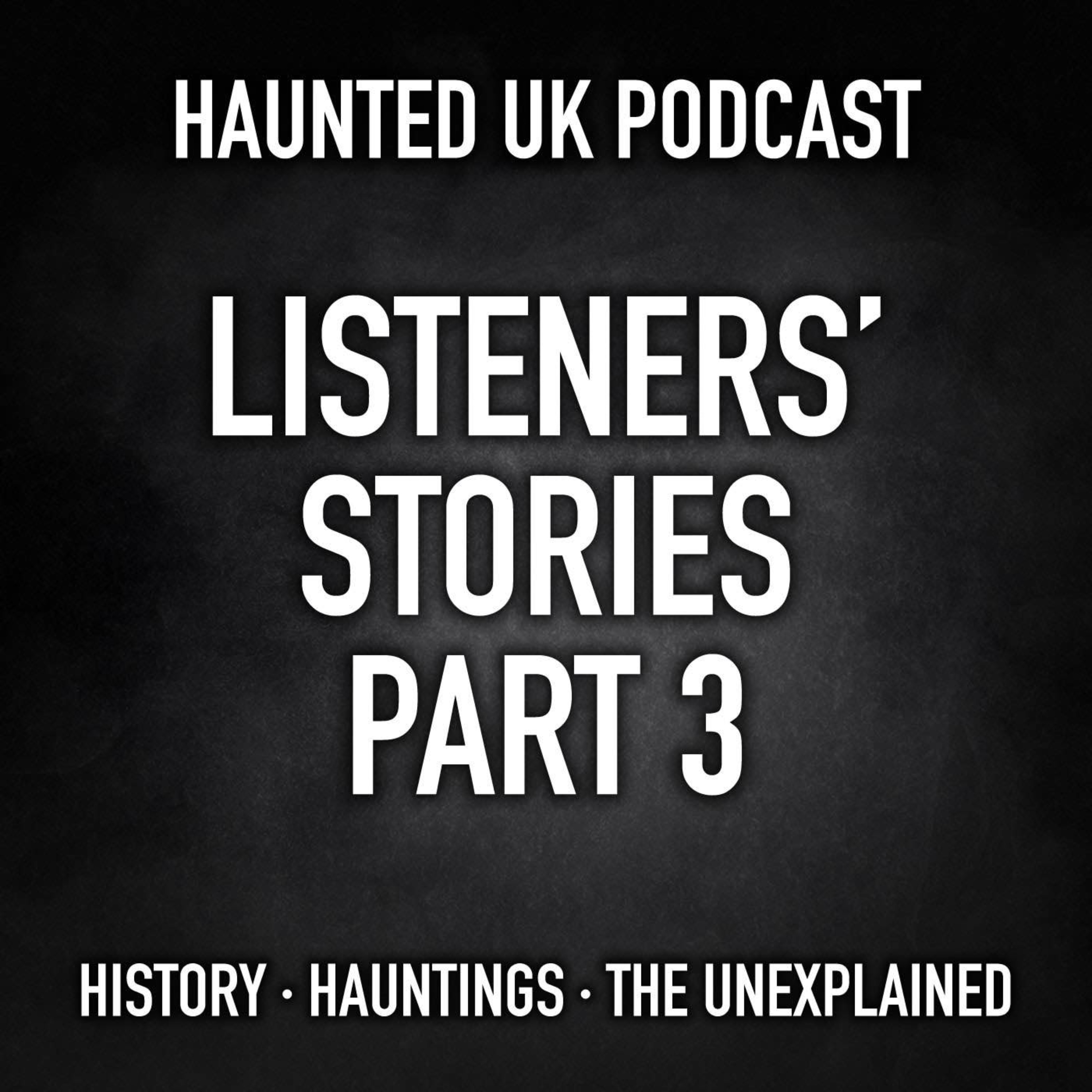 S03-E10 - Listeners' Stories Part 3 episode artwork