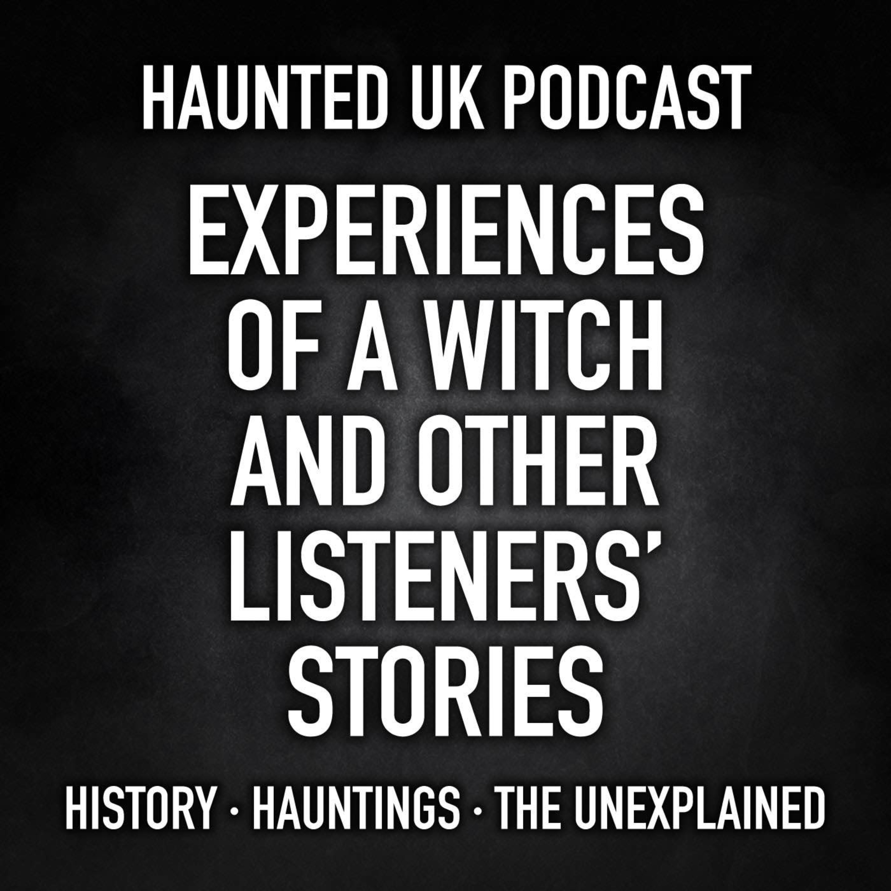 S05-E10 - Experiences of a Witch and Other Listeners’ Stories - Part 2 episode artwork