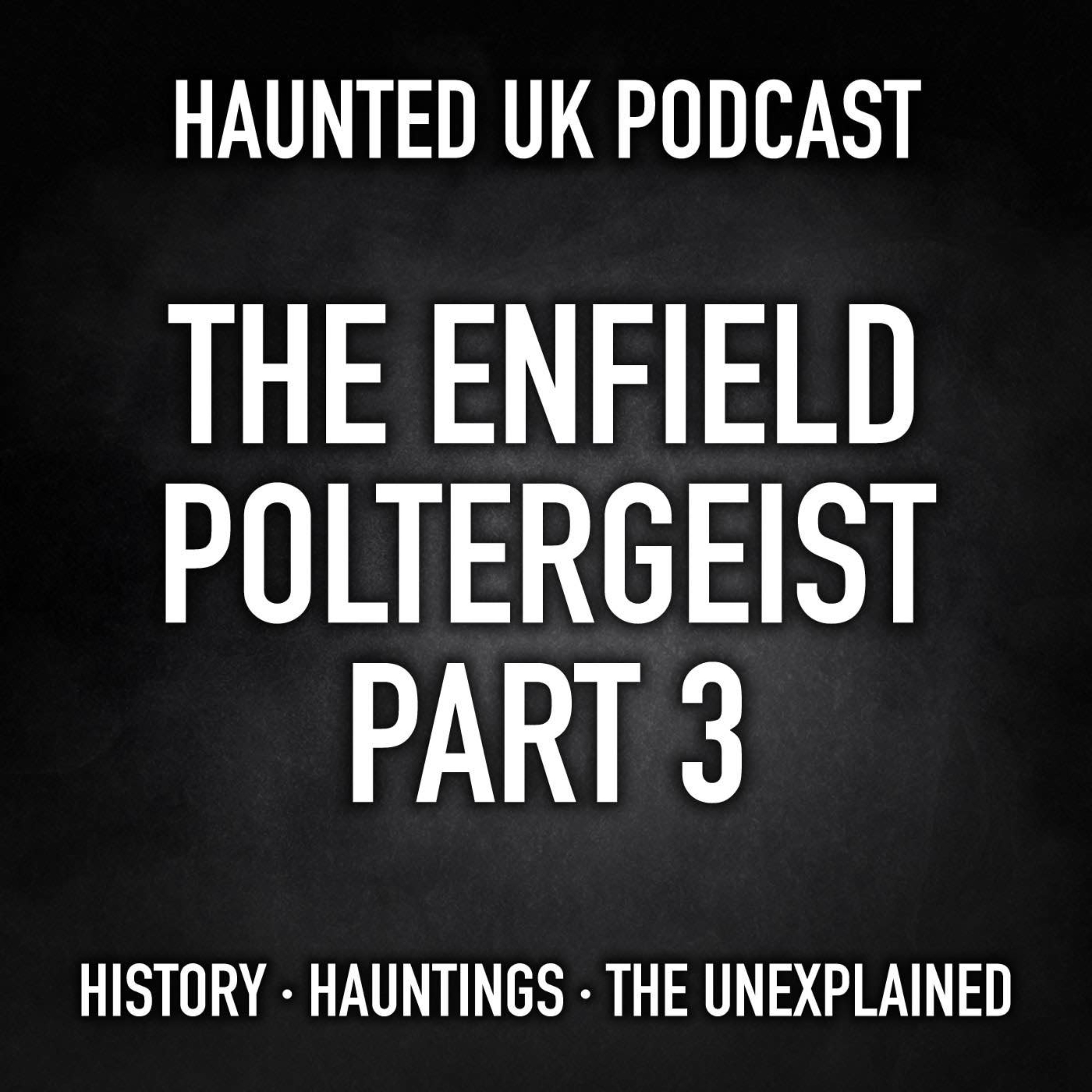 S06-E04 - The Enfield Poltergeist Part 3 episode artwork