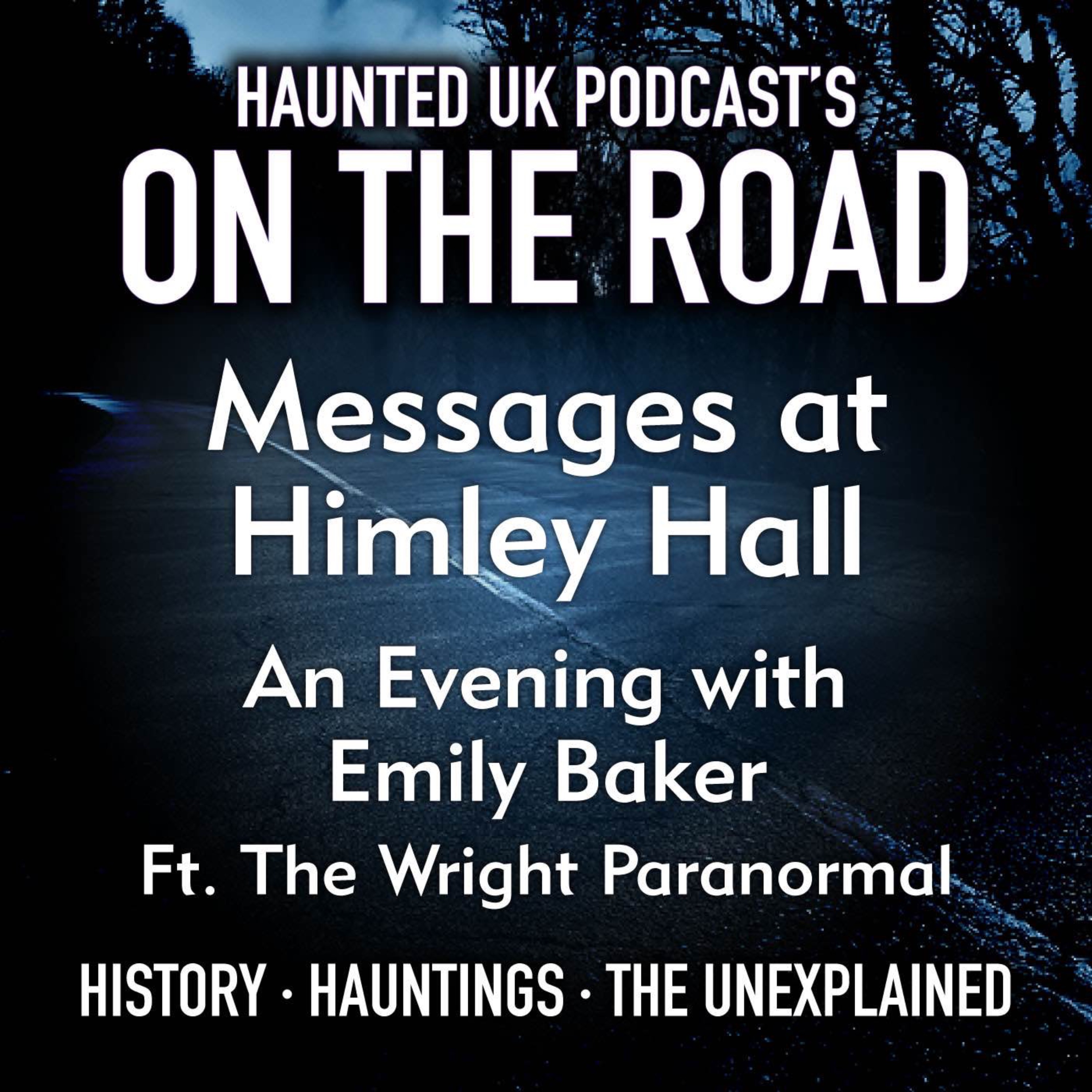 Messages at Himley Hall - An Evening with Emily Baker