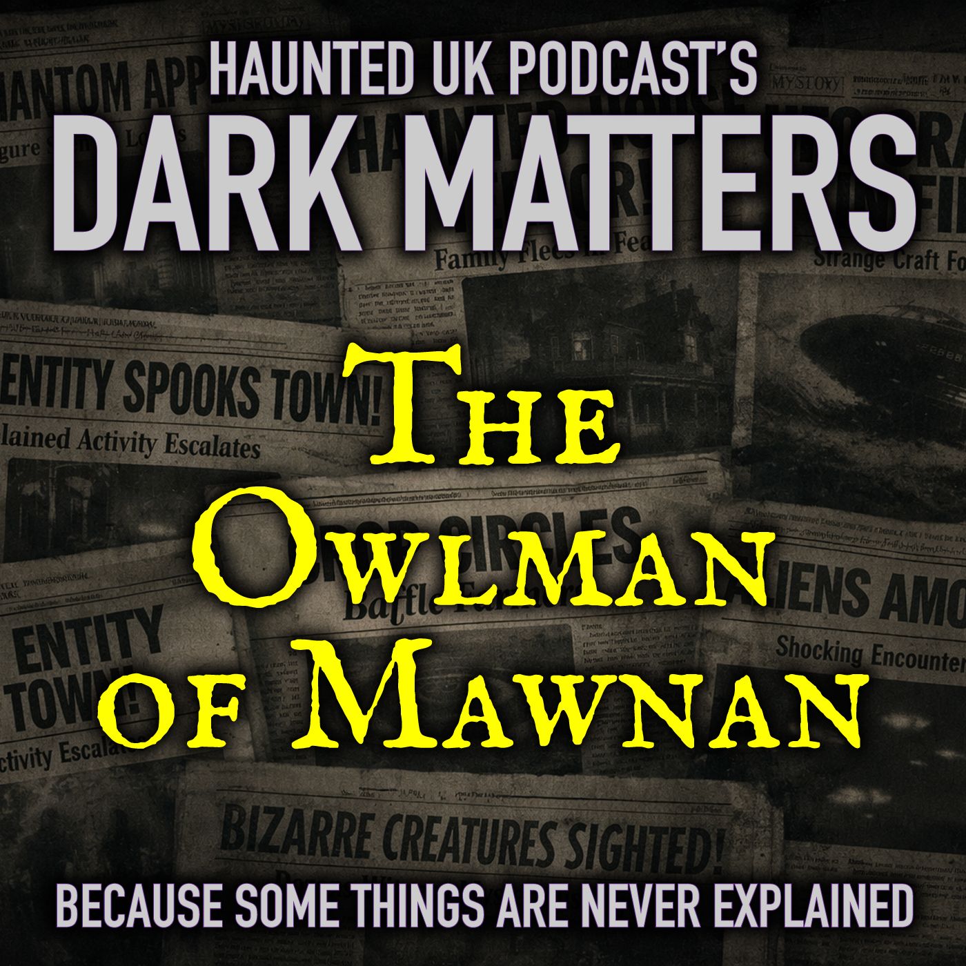 Dark Matters: The Owlman of Mawnan