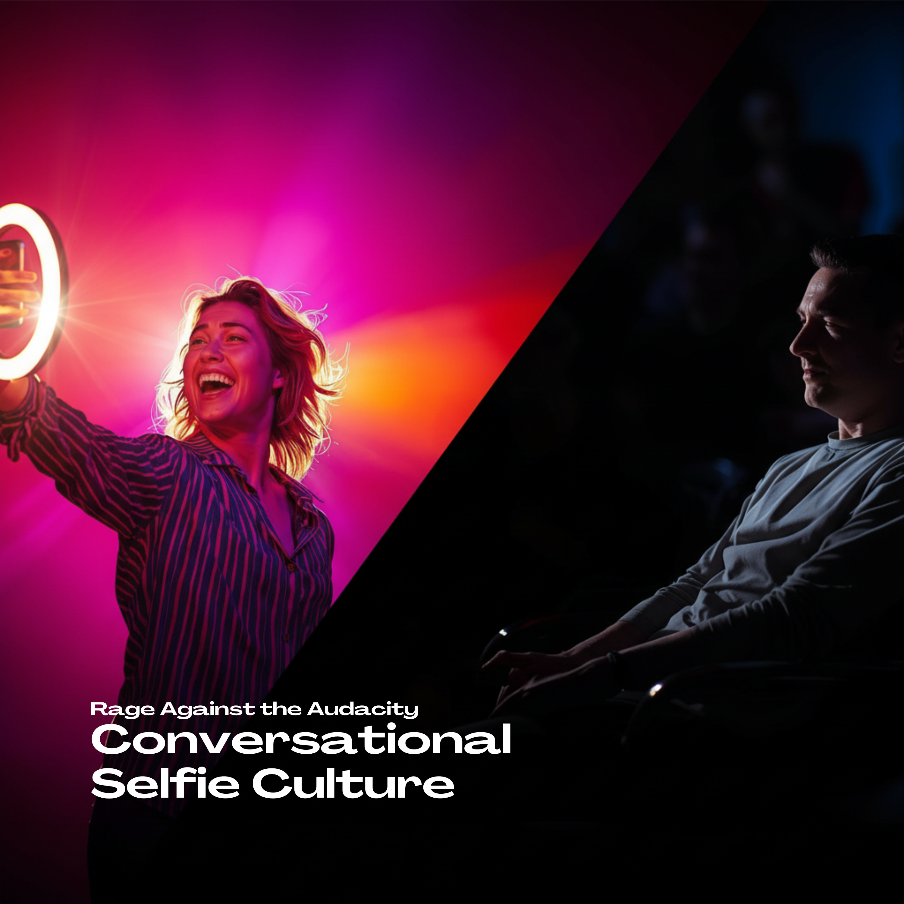 Conversational Selfie Culture Is Destroying Real Connection episode artwork