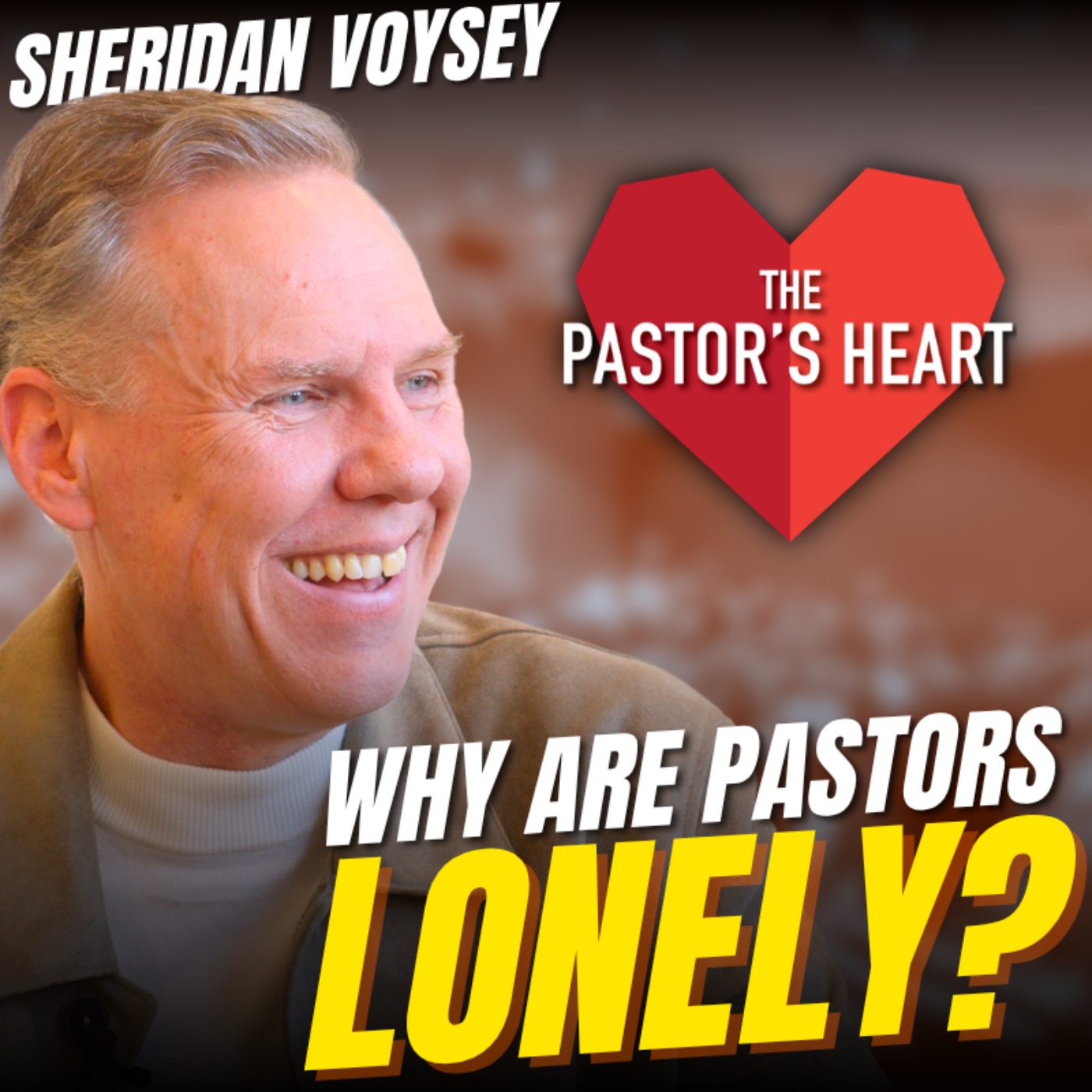Fixing the senior pastor 'loneliness problem' - Sheridan Voysey