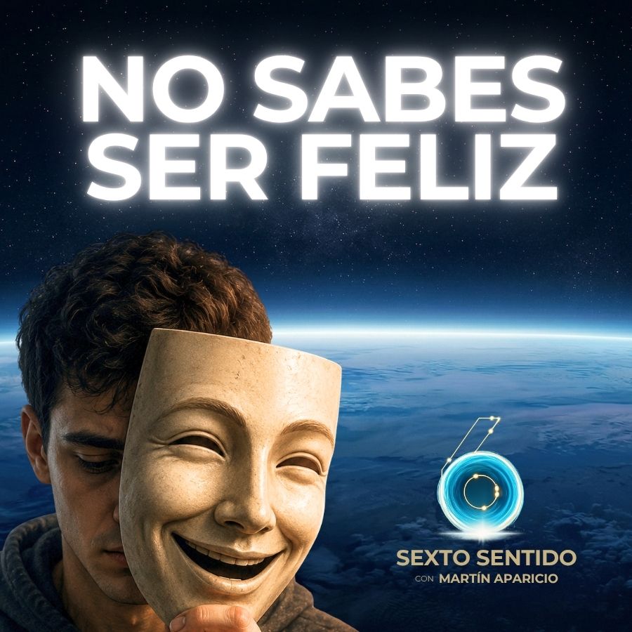 Nunca Fuiste Feliz… Solo Te Distrajiste -  Sexto Sentido episode artwork