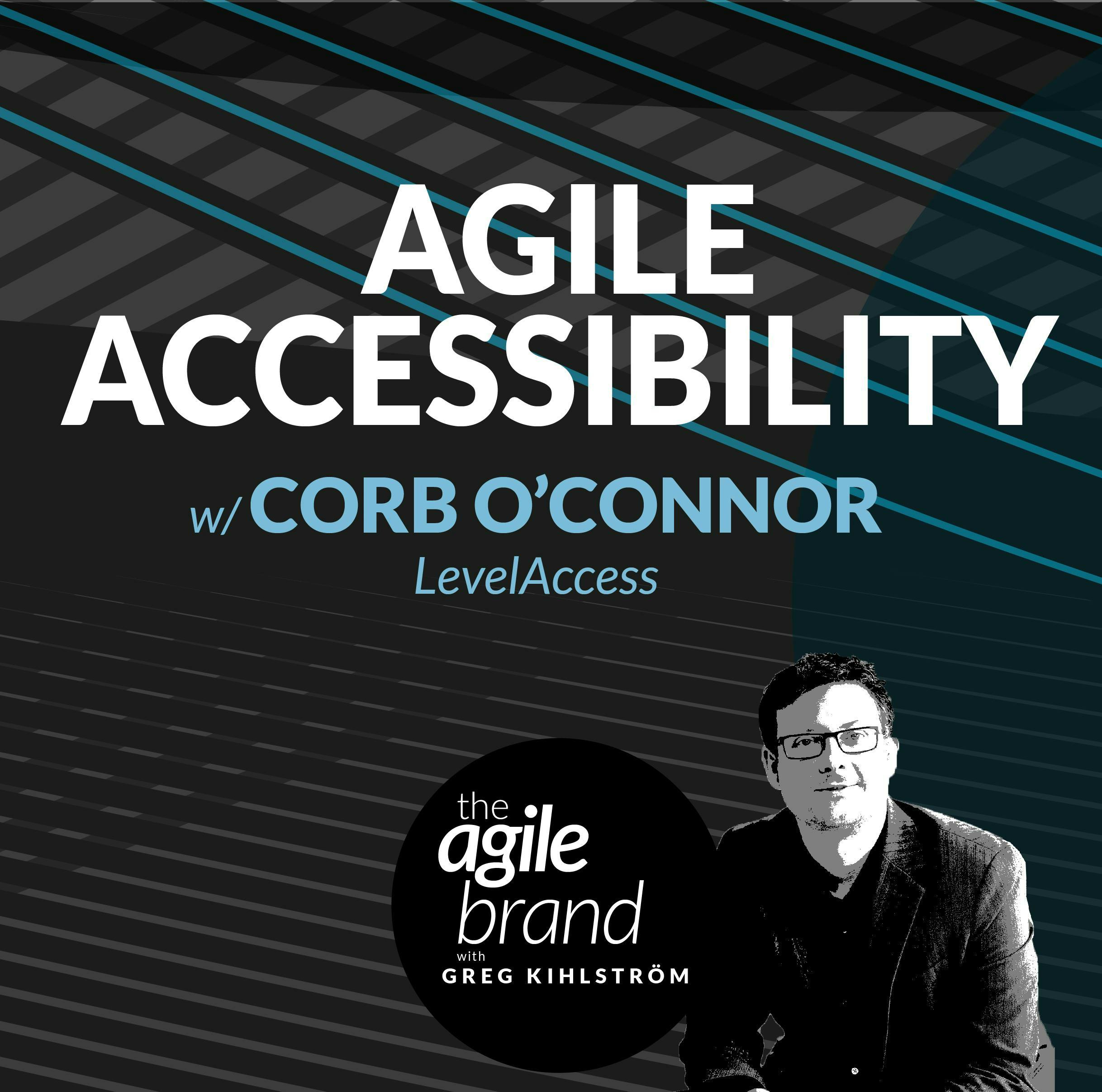 #421: Agile Accessibility with Corb O'Connor, LevelAccess