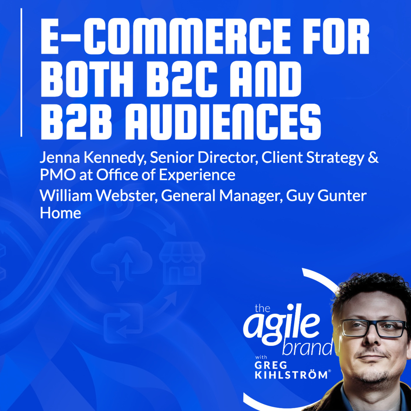 The Agile Brand with Greg Kihlström®: Expert Mode Marketing Technology, AI, & CX