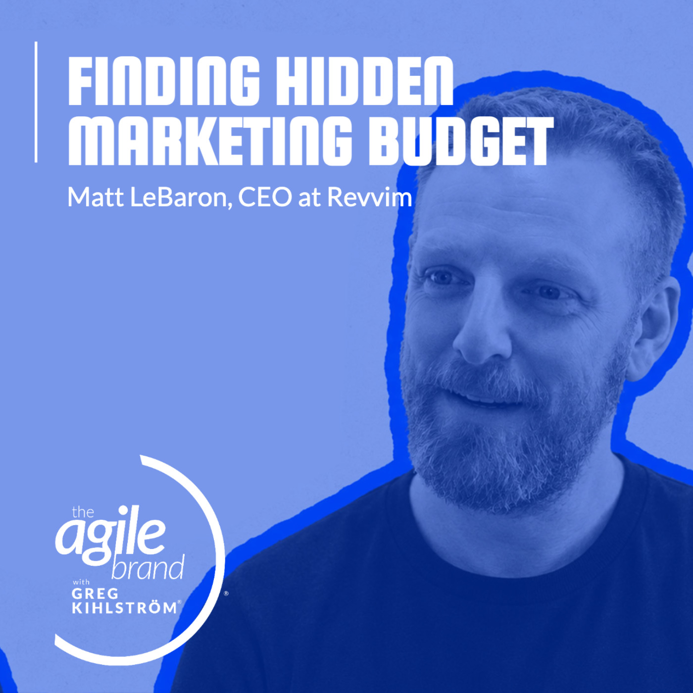 Revvim CEO Matt LeBaron on unlocking value in your existing ad campaigns