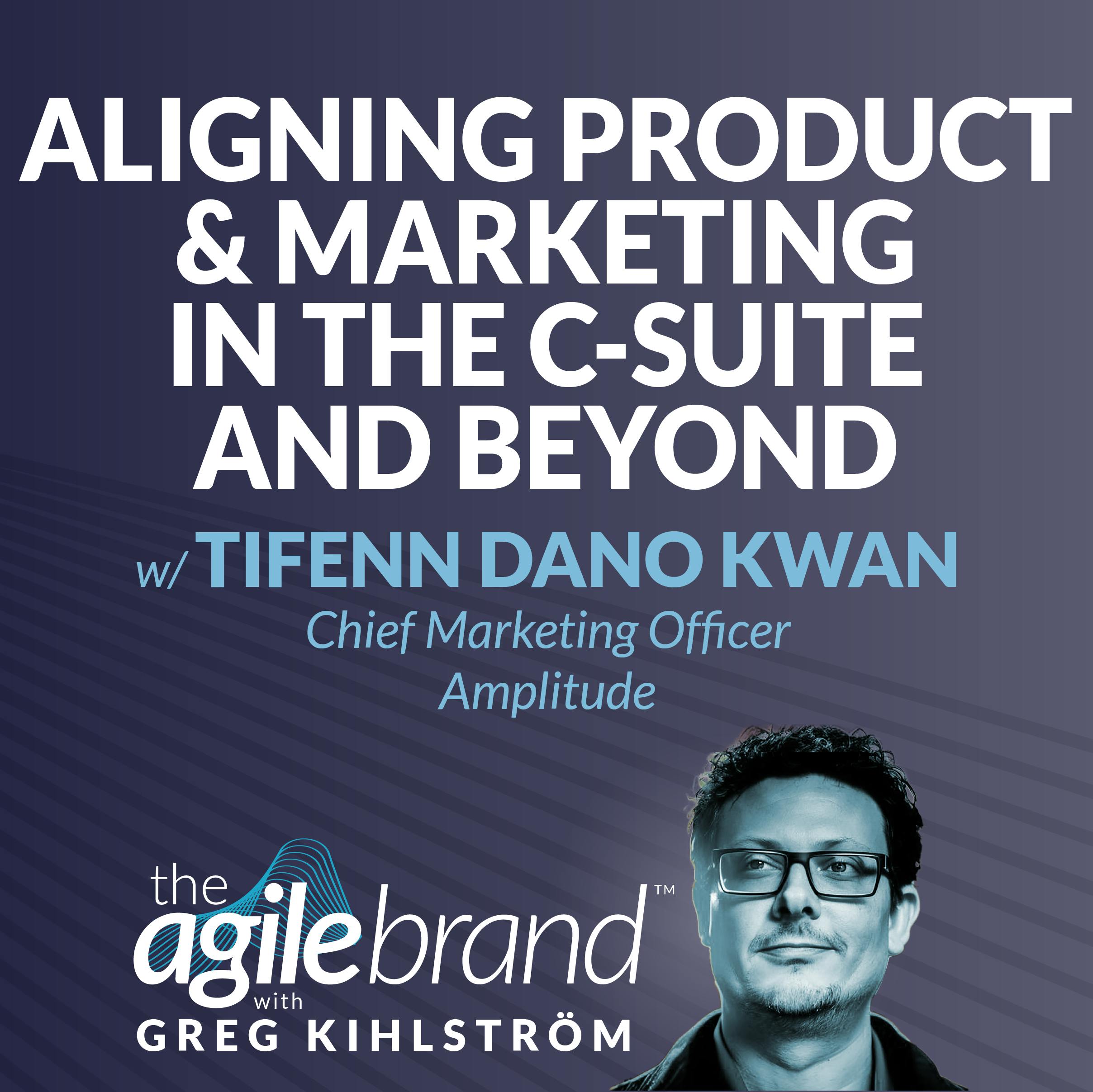 #587: Aligning product and marketing in the C-suite and beyond with Tifenn Dano Kwan, Amplitude