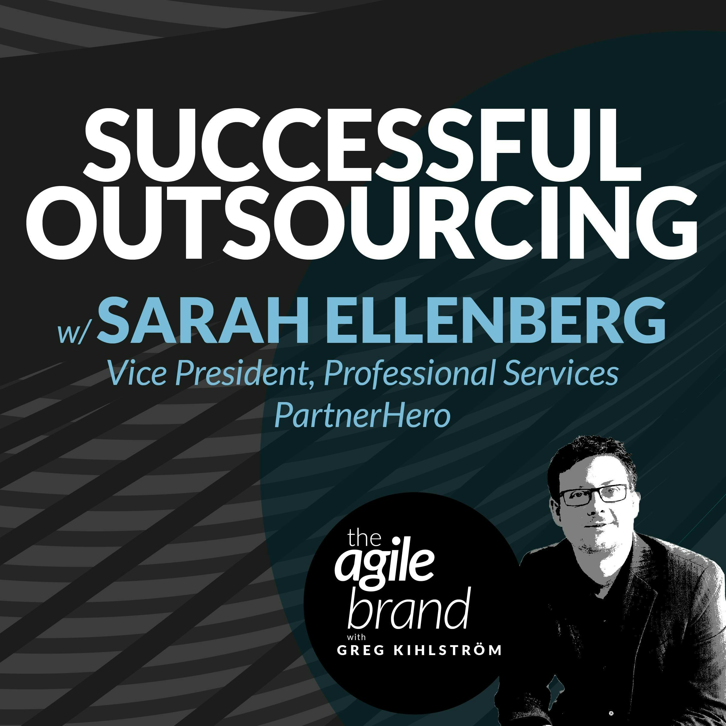 #455: Successful Outsourcing with Sarah Ellenberg, PartnerHero