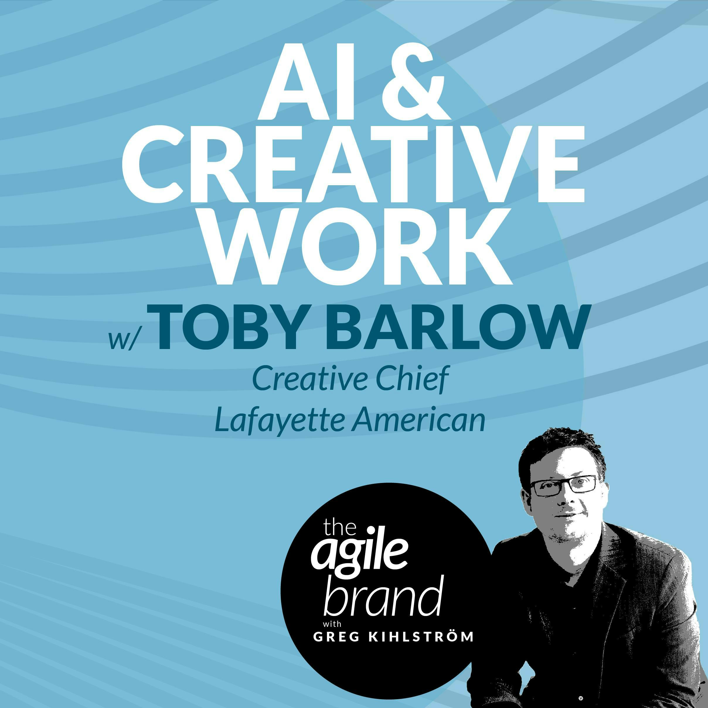 #464: AI and Creative Work with Toby Barlow, Lafayette American