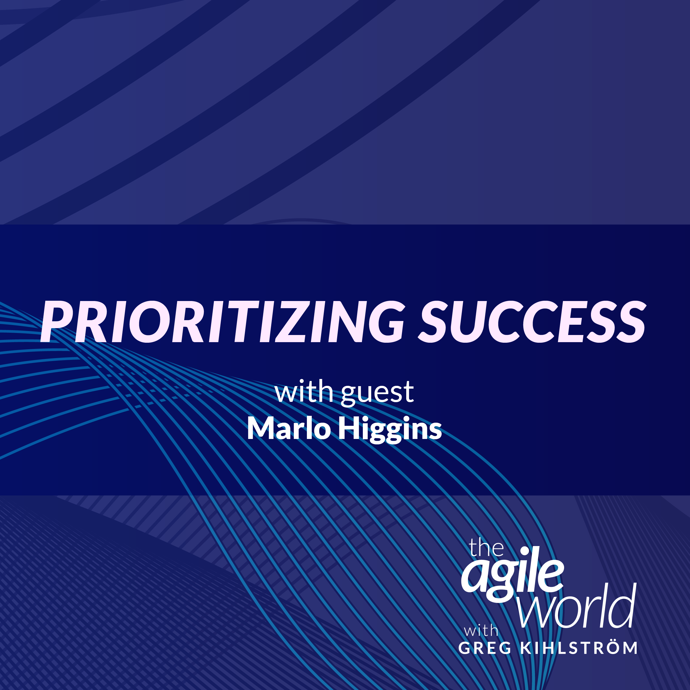 #162: Prioritizing Success with Marlo Higgins