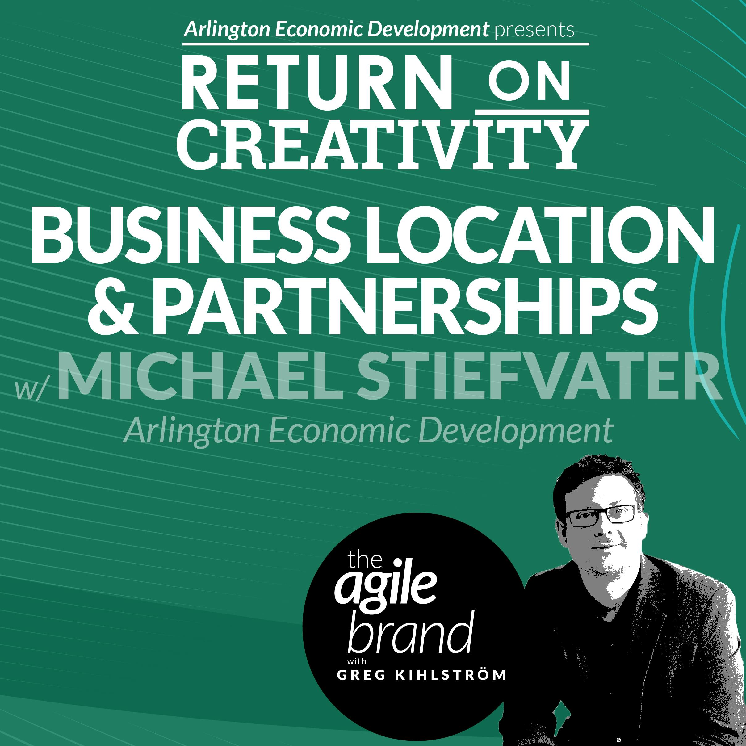 #396: The ongoing relationship between businesses and their location, with Michael Steifvater, Arlington Economic Development