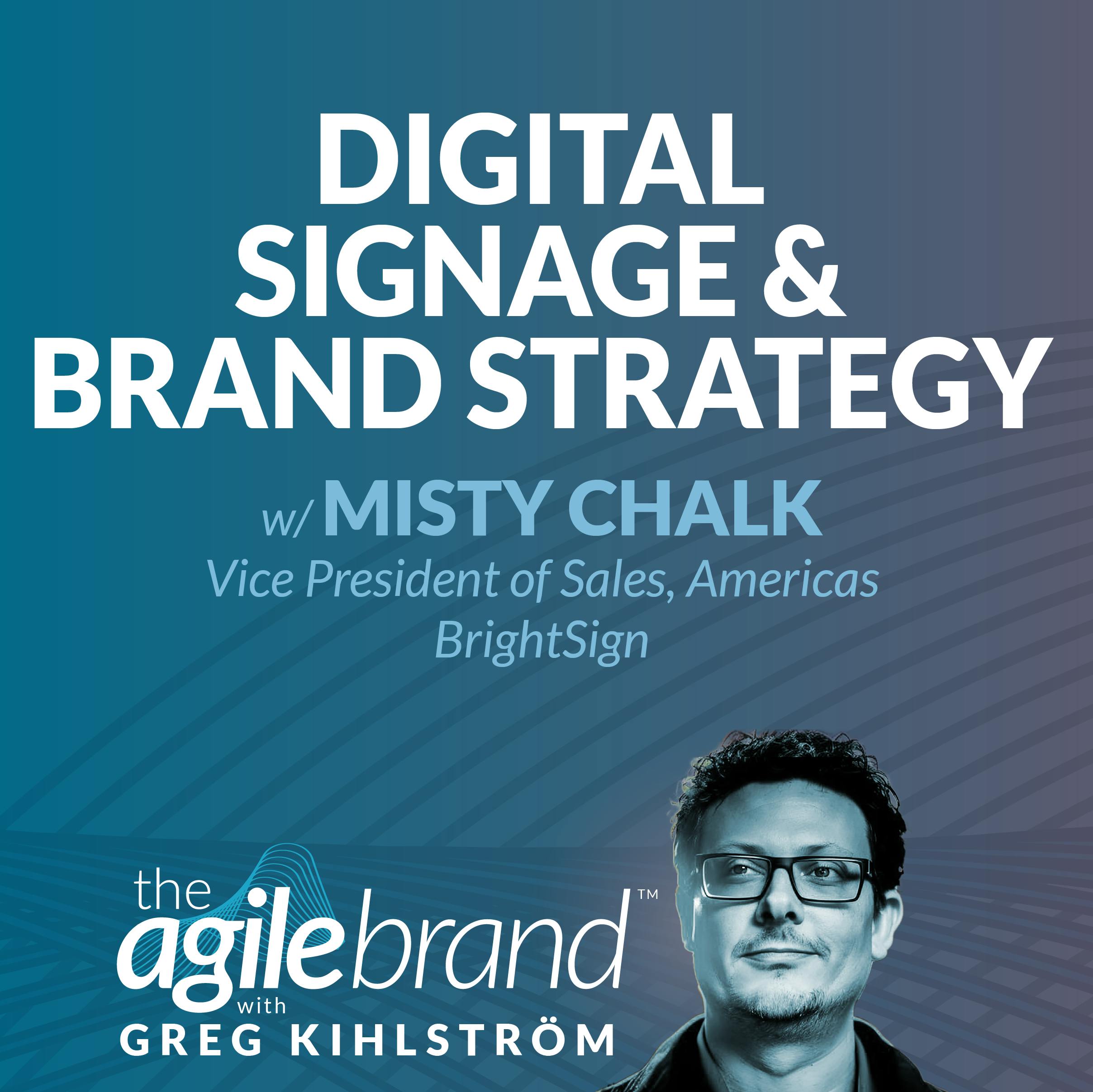 #568: Digital signage and brand strategy with Misty Chalk, BrightSign