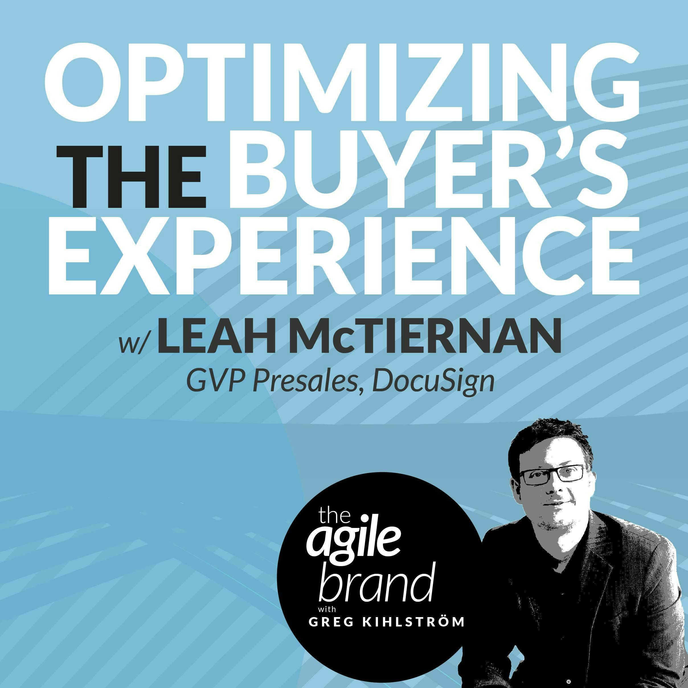 #345: Optimizing the Buyer's Experience with Leah McTiernan, DocuSign