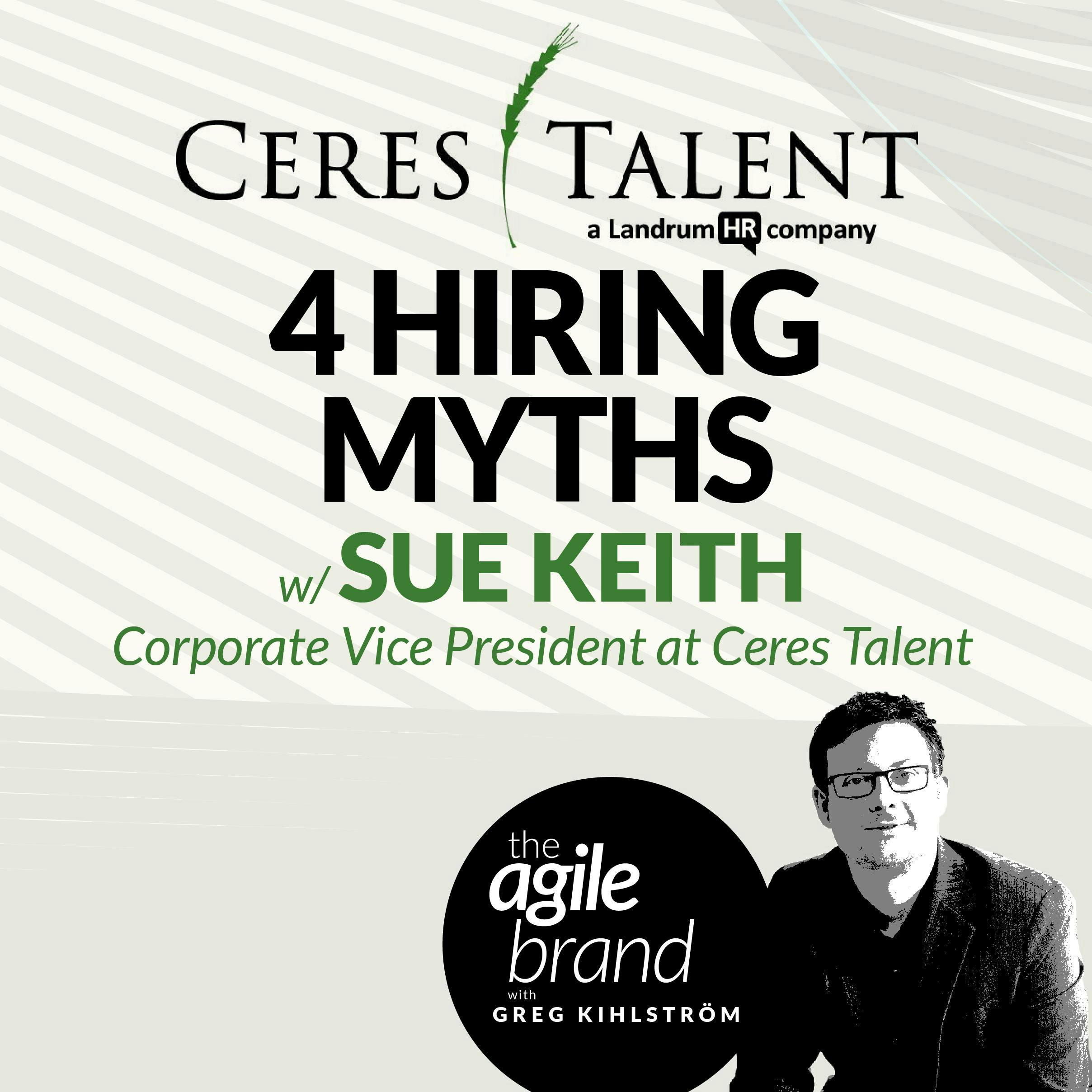 #369: Marketing Hiring Myths with Sue Keith, Ceres Talent