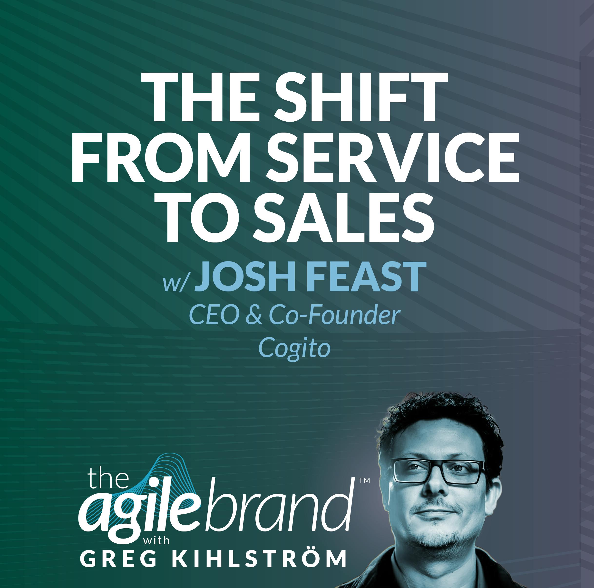 #559: The shift from service to sales with Josh Feast, Cogito