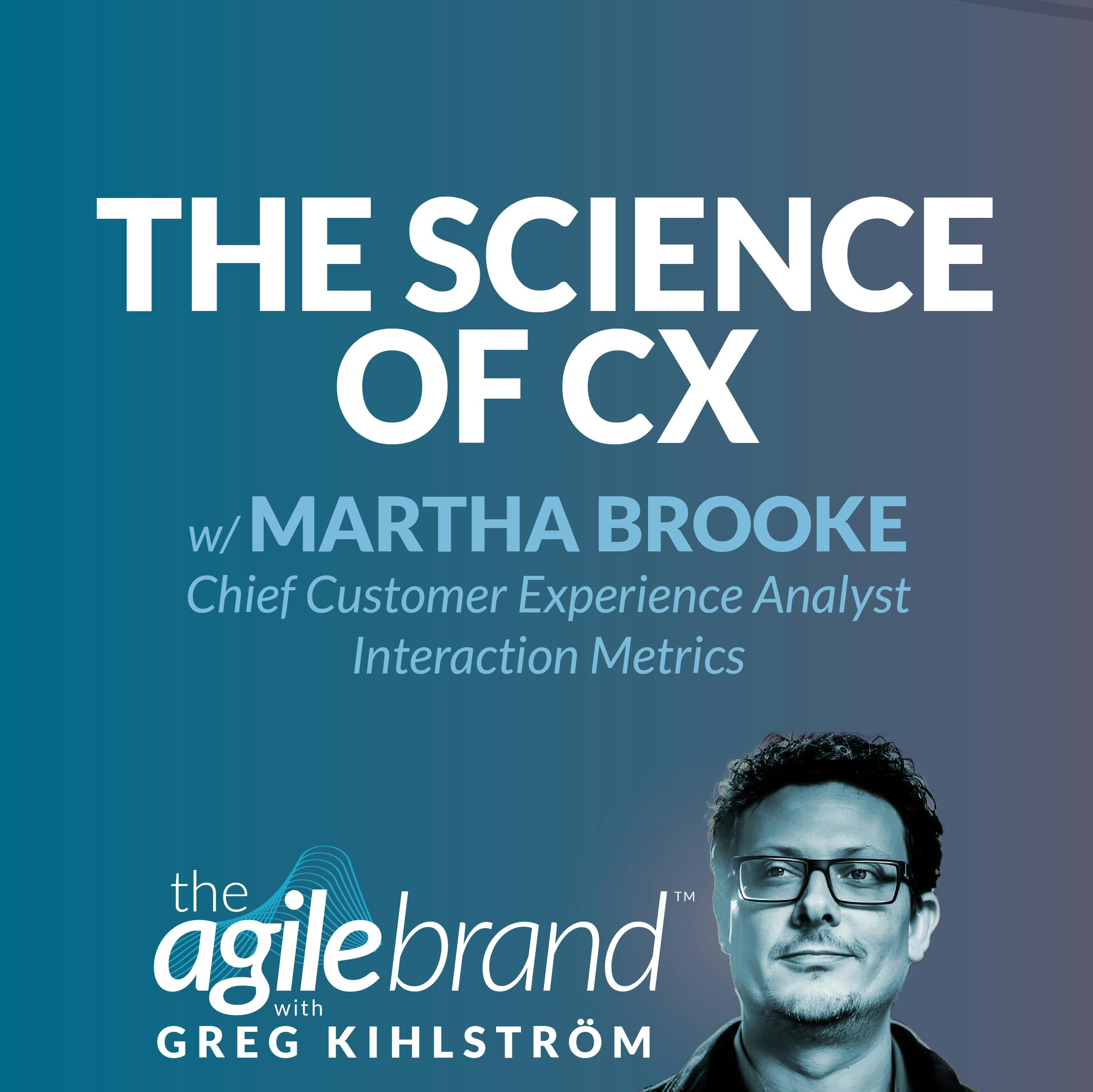 #550: The science of CX with Martha Brooke